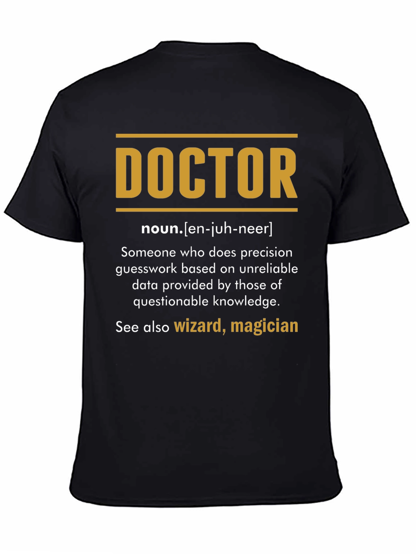 Black Doctor Definition T-Shirt - Funny Medical Profession Tee view 4