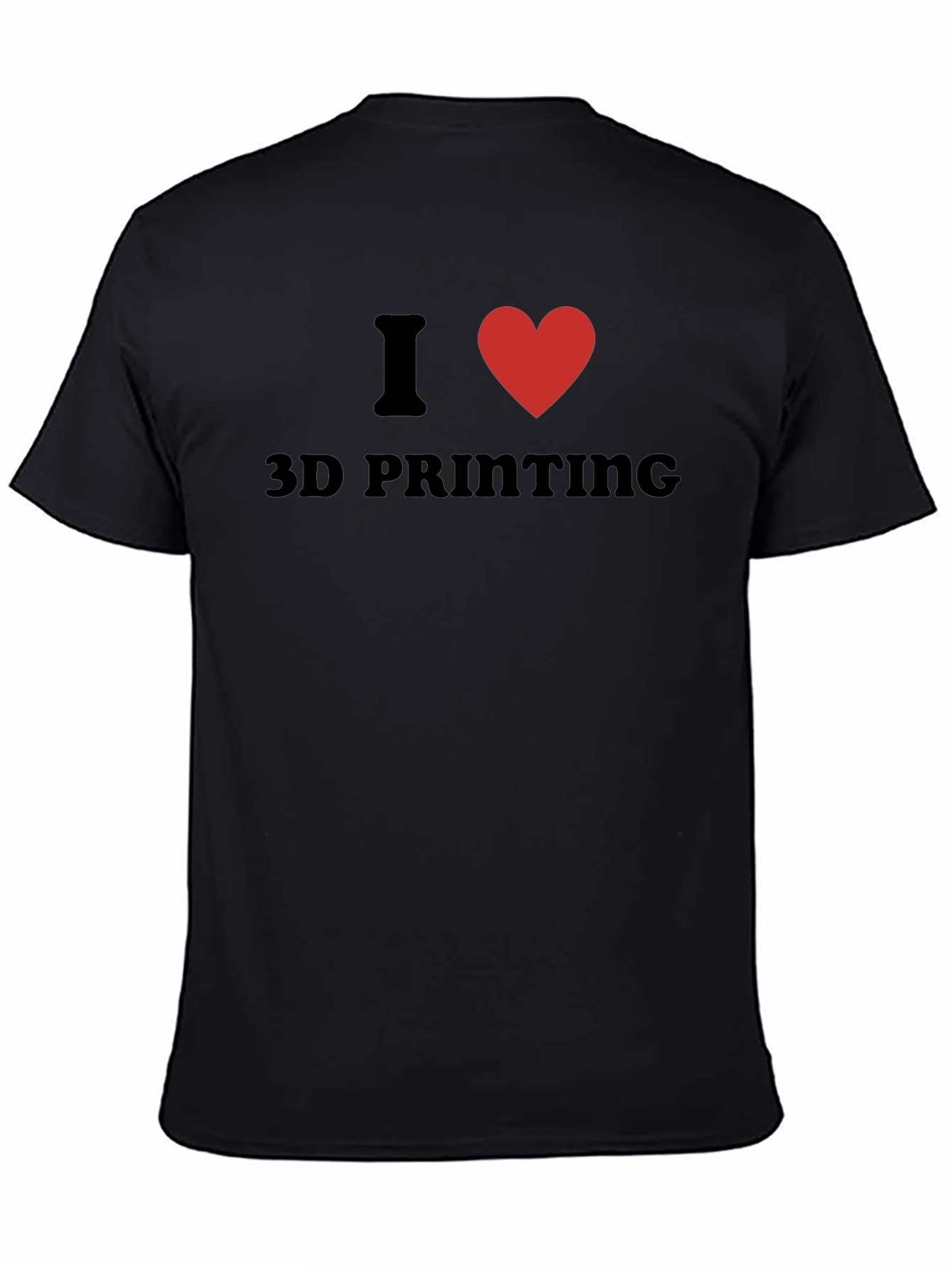 I Heart 3D Printing Black T-Shirt - 4