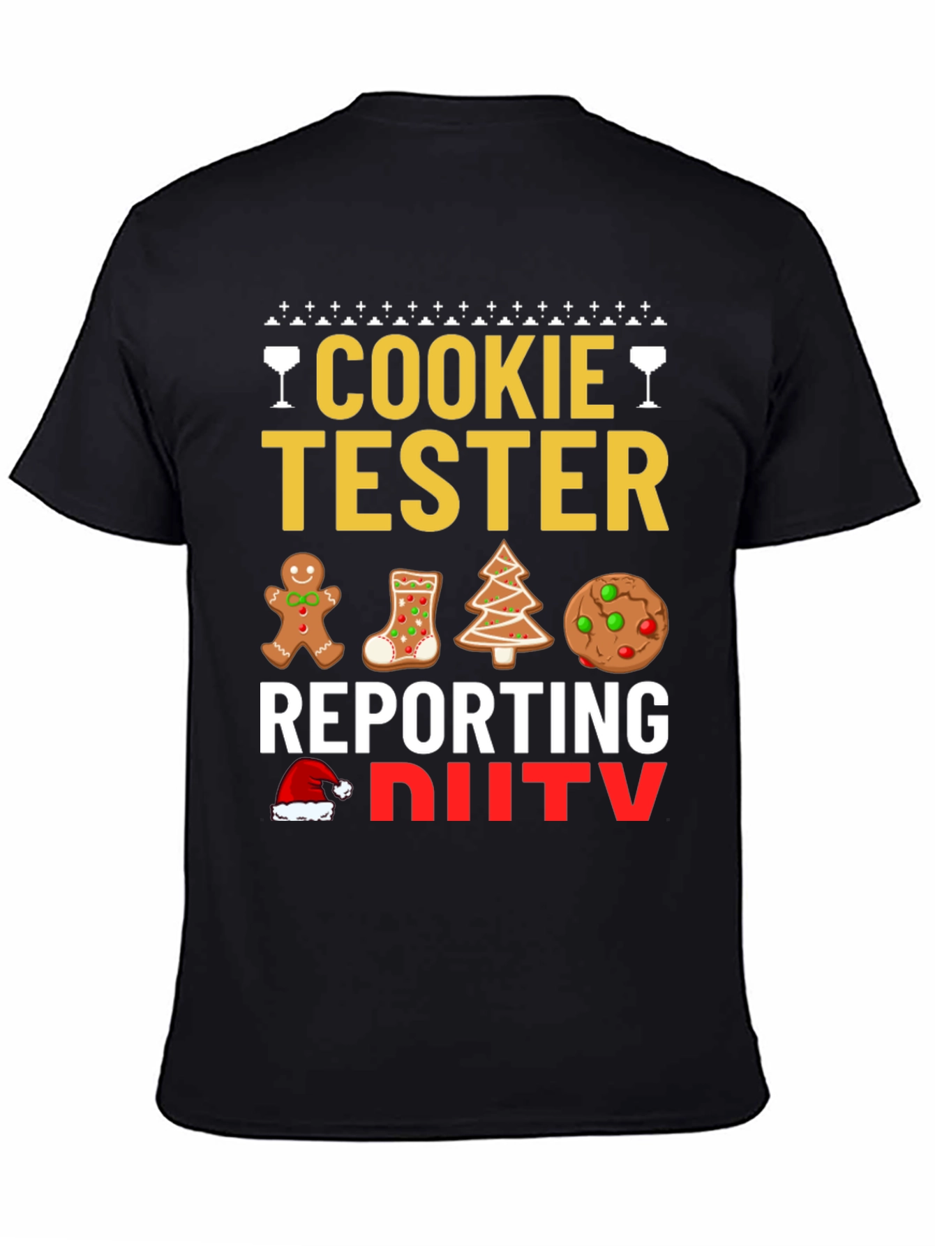 Black Cookie Tester Reporting for Duty Christmas T-Shirt view 4