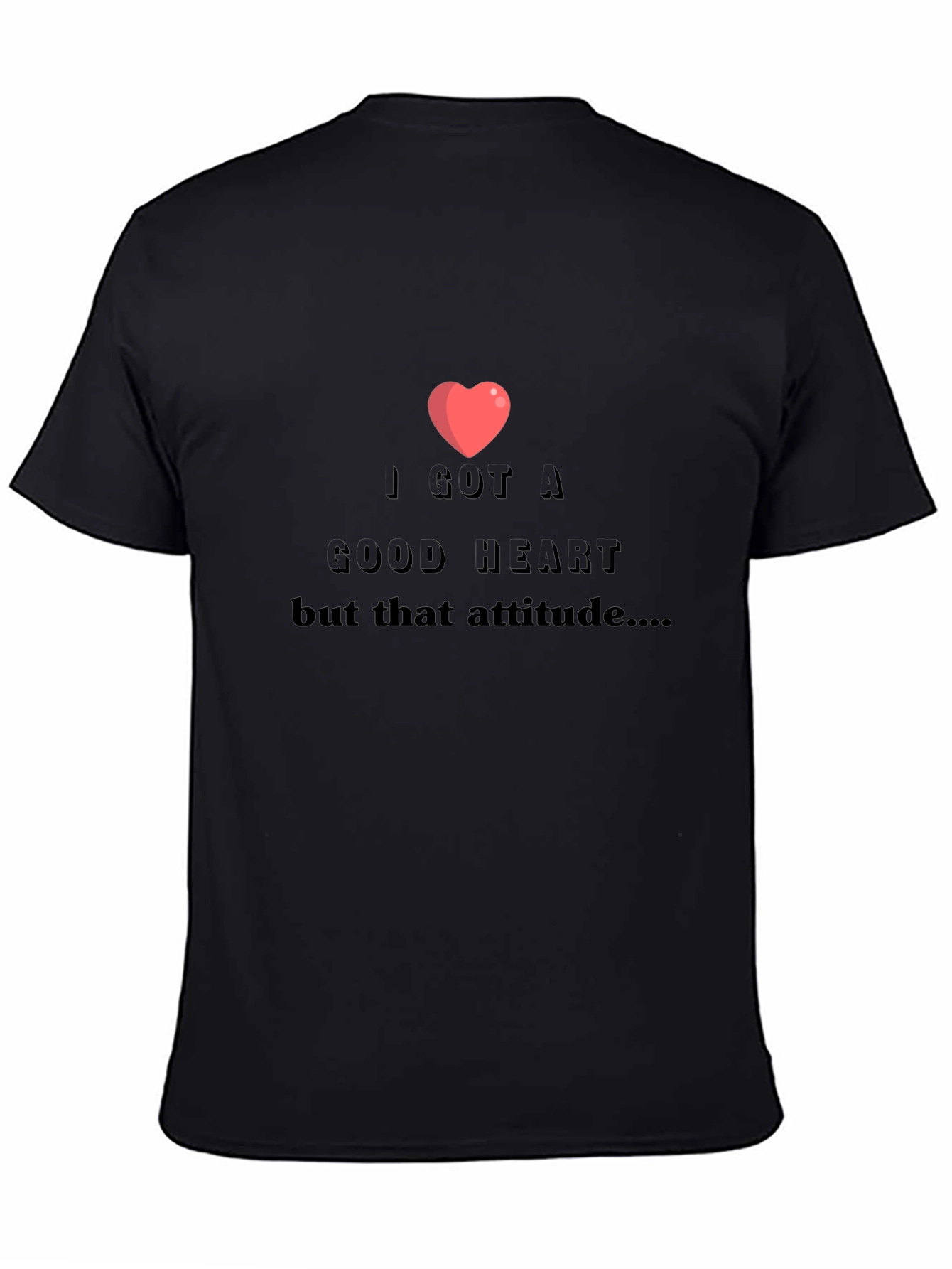 Black I Got A Good Heart Graphic T-Shirt view 4