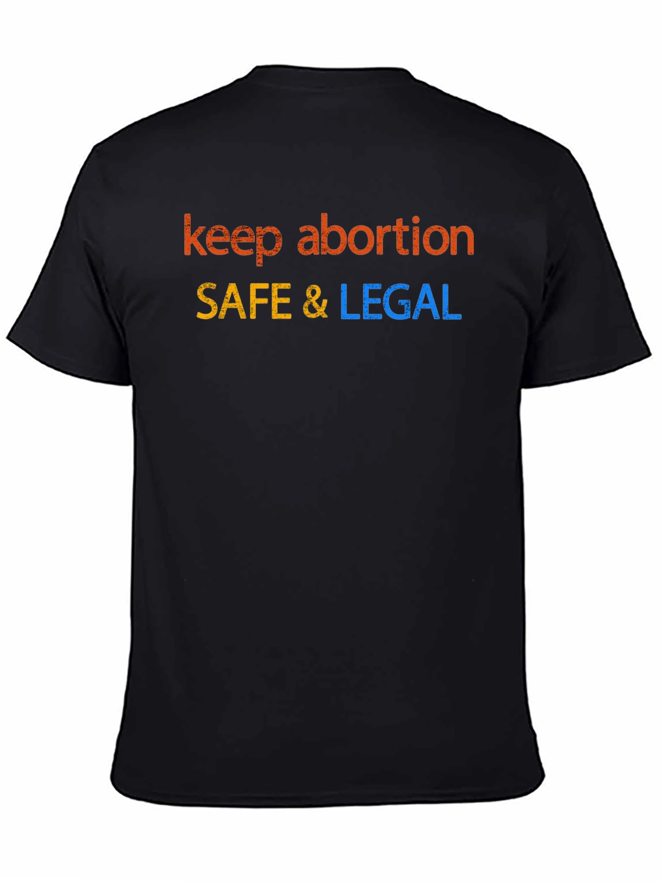 Black Keep Abortion Safe & Legal Tee view 4