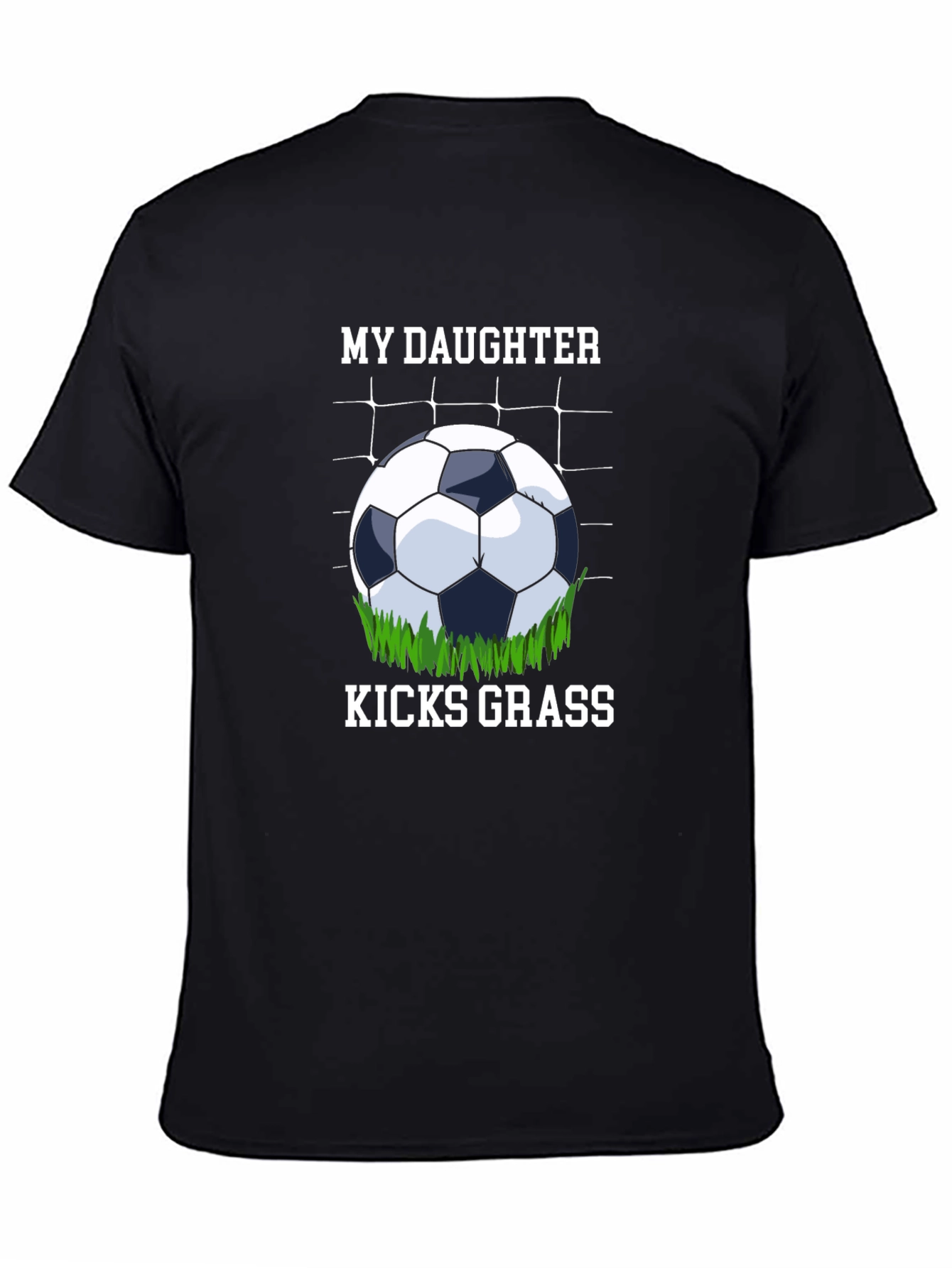 Black My Daughter Kicks Grass T-Shirt Soccer Fan Gift view 4