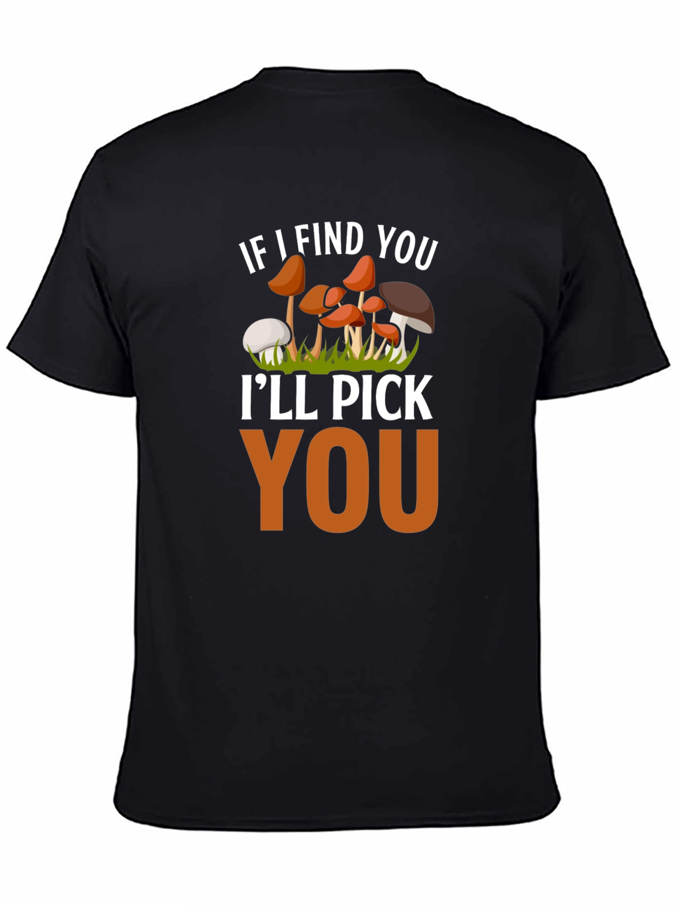 Black Mushroom Lover T-Shirt - I'll Pick You Funny Tee view 4