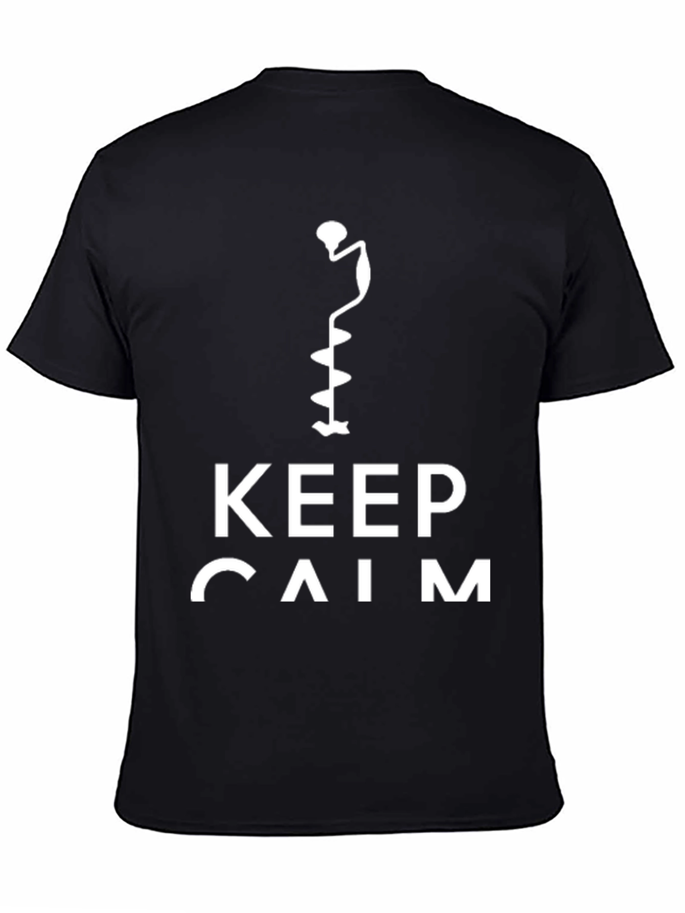 Keep Calm Ice Auger T-Shirt - Black - 4
