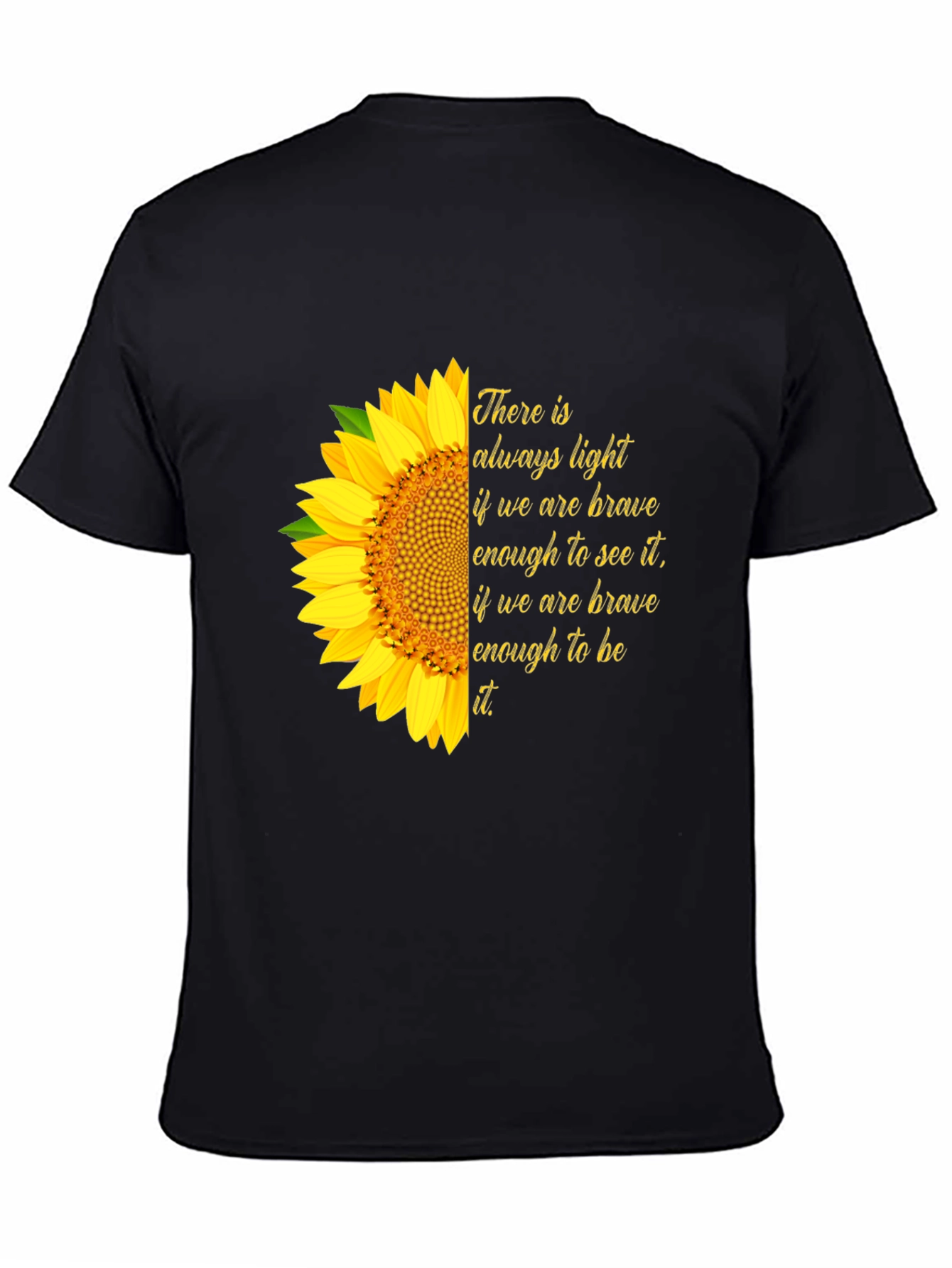 Black Sunflower Inspirational Quote Graphic Tee - "Always Light" view 4