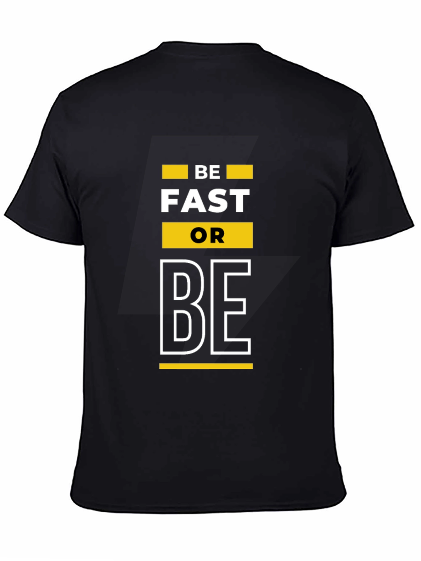 Black Be Fast Or Be T-Shirt - Black view 4