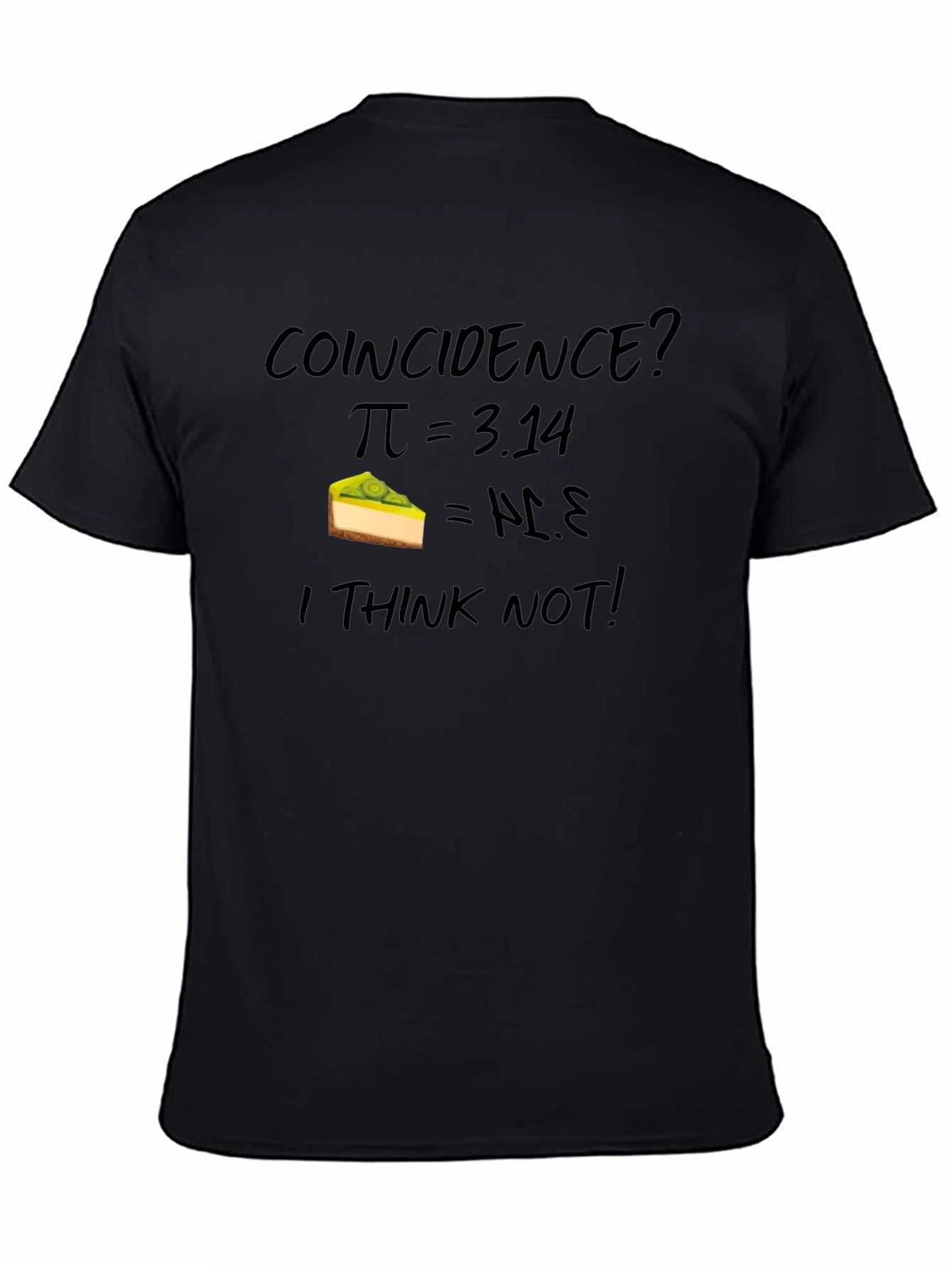 Black Coincidence? Pi = 3.14, Pie T-Shirt view 4
