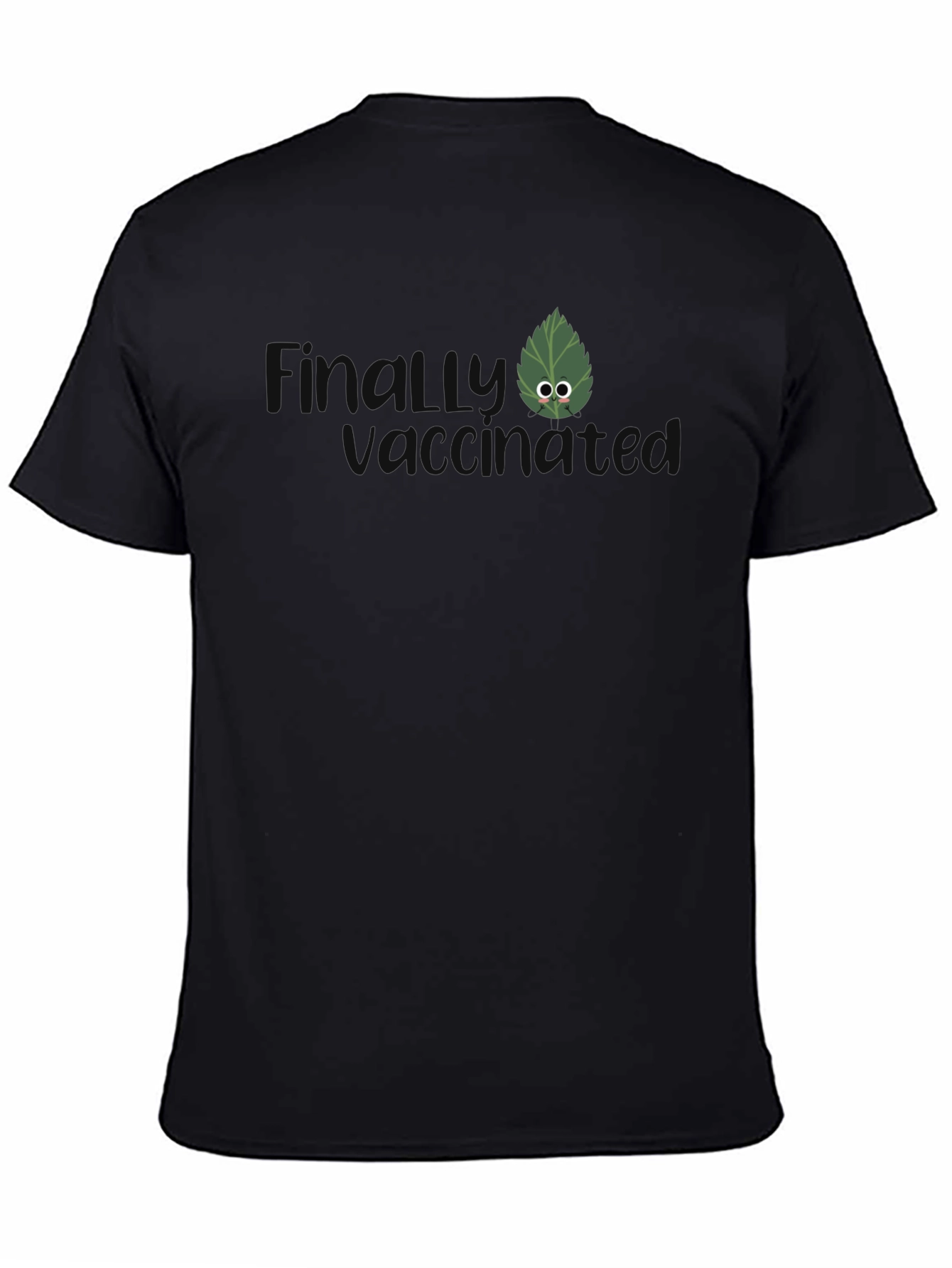 Black Finally Vaccinated Leaf T-Shirt view 4