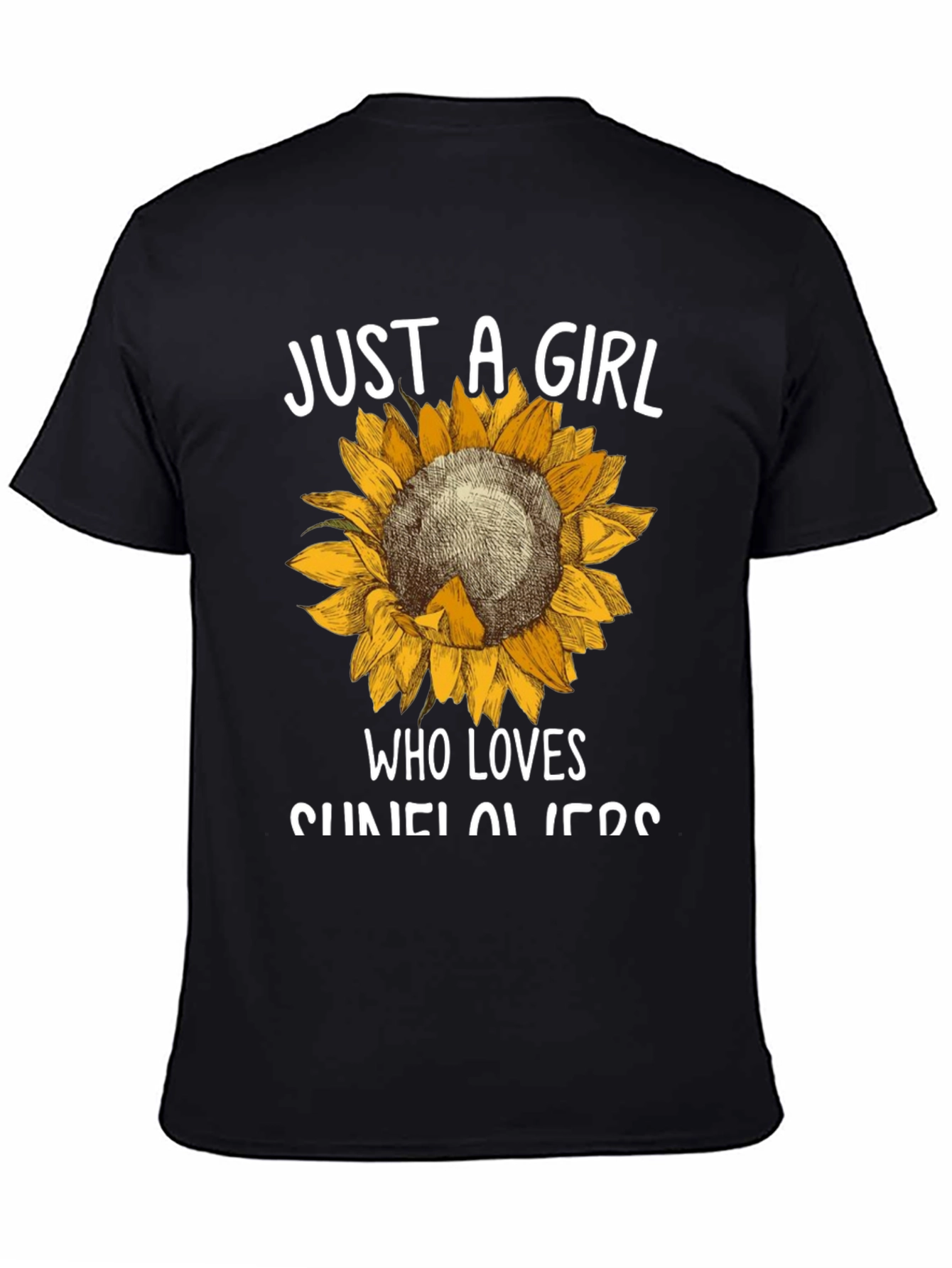 Black Sunflower Graphic Tee - Just A Girl Who Loves Sunflowers view 4