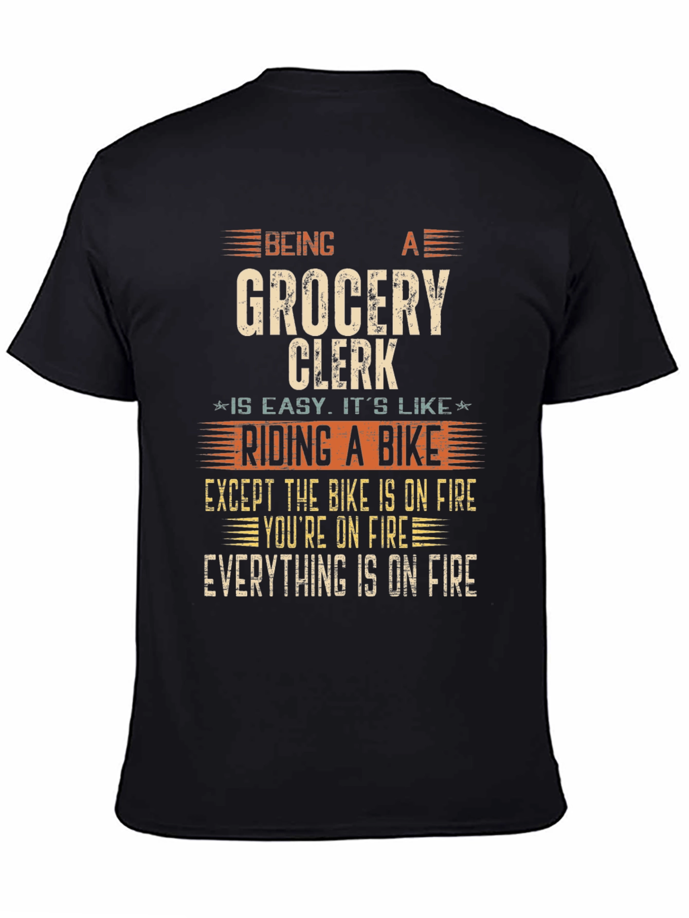 Black Funny Grocery Clerk T-Shirt: Riding A Bike On Fire view 4