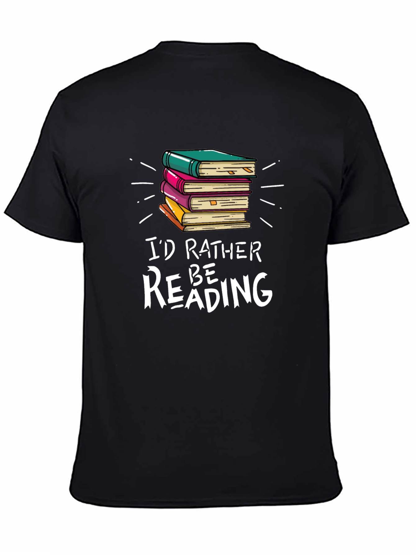 Black I'd Rather Be Reading Graphic T-Shirt view 4