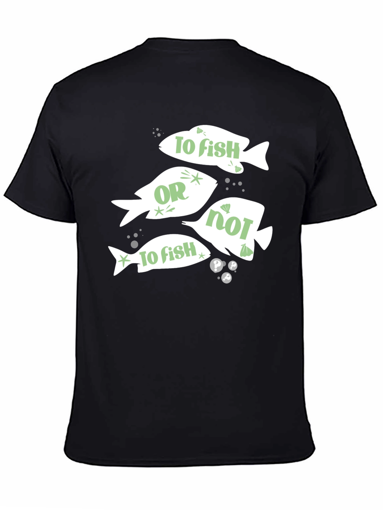 Black To Fish Or Not To Fish T-Shirt view 4