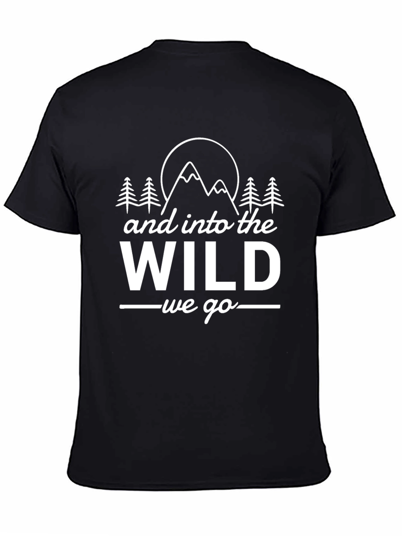 Black And Into The Wild We Go Graphic T-Shirt view 4