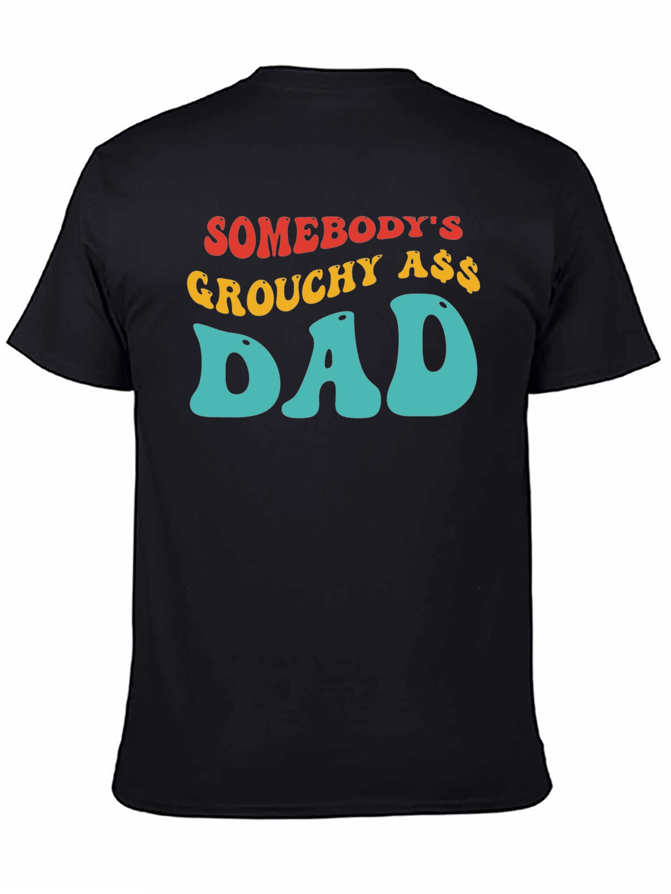 Black Grouchy Ass Dad T-Shirt - Black Cotton Tee view 4