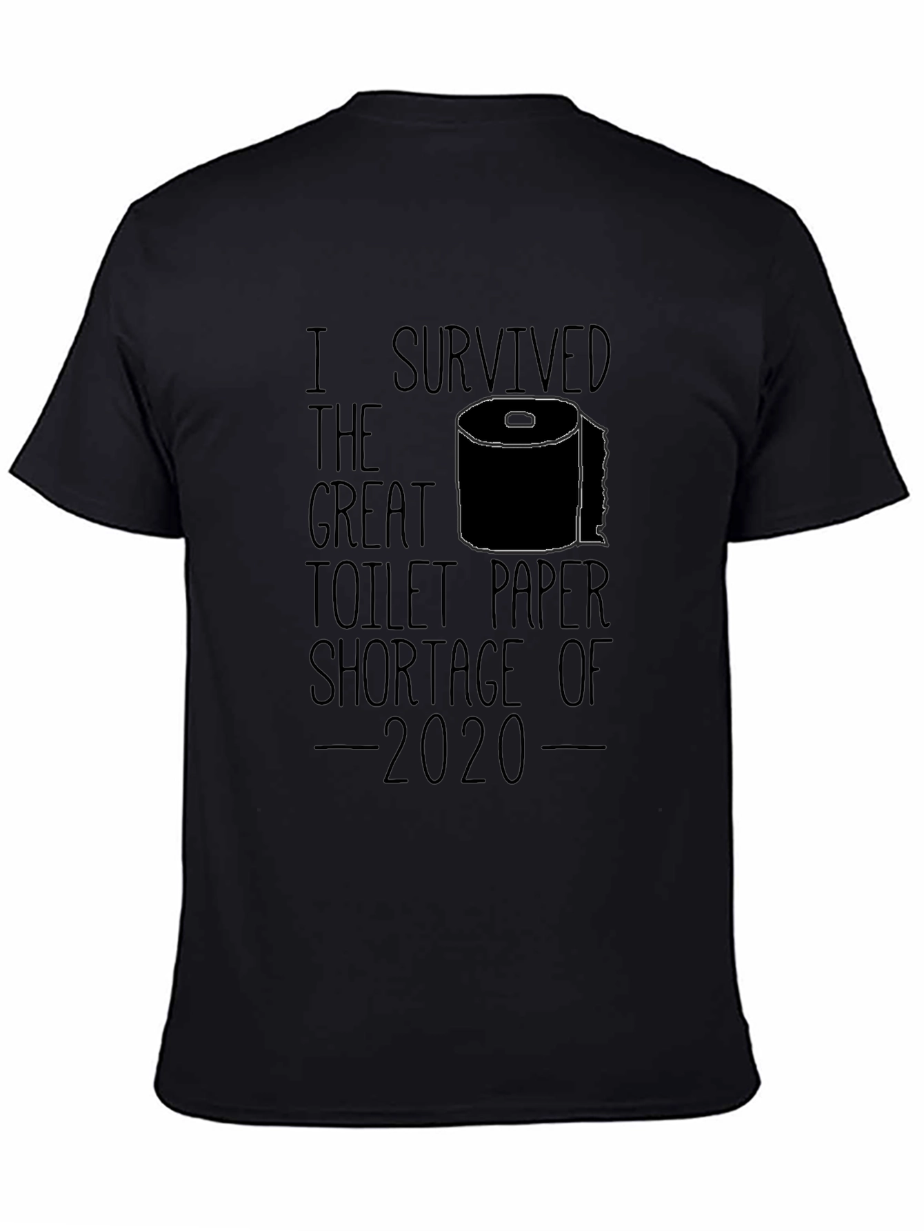 Black I Survived Toilet Paper Shortage 2020 Black T-Shirt view 4