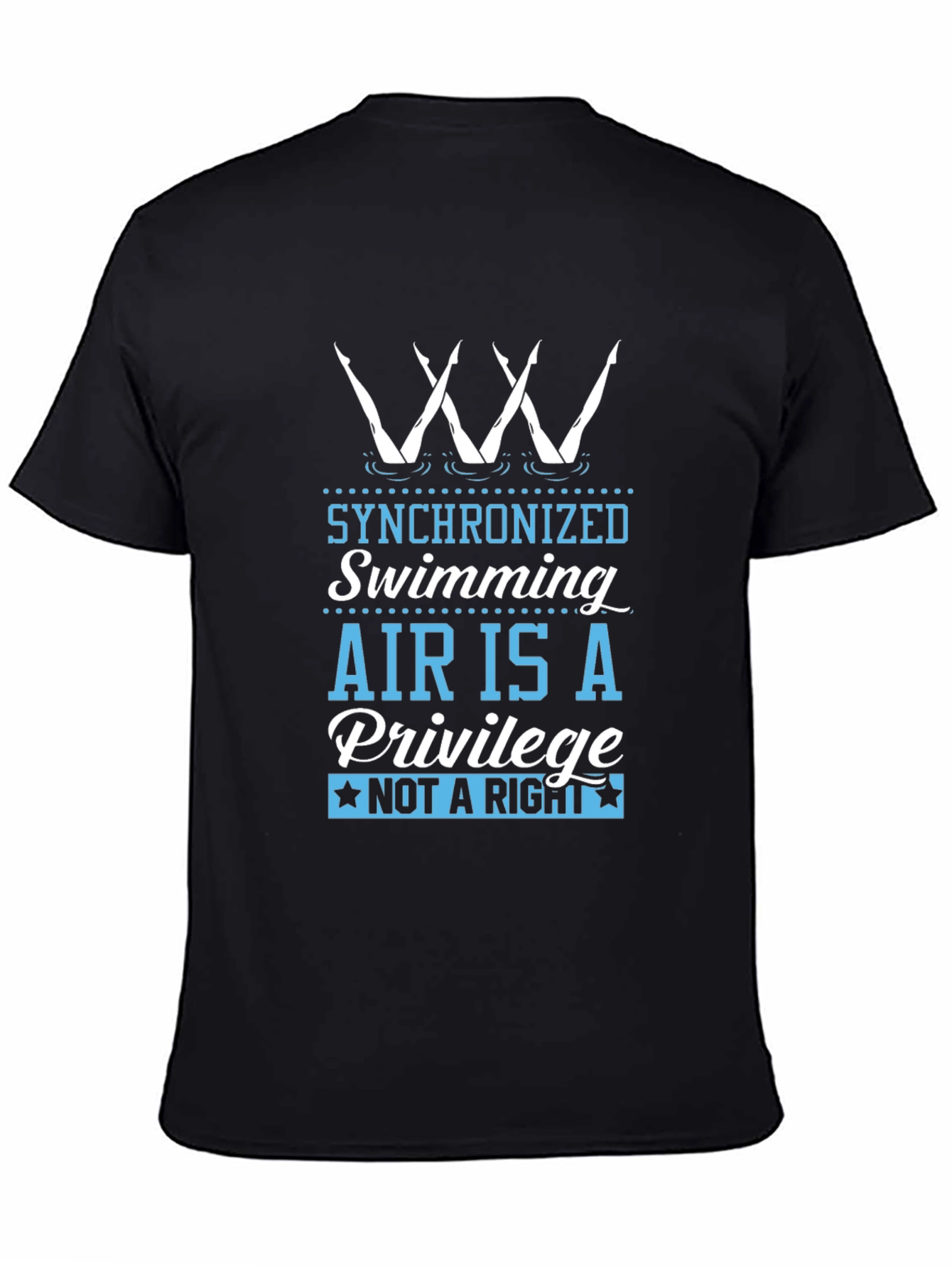 Synchronized Swimming Air is a Privilege T-Shirt - 4