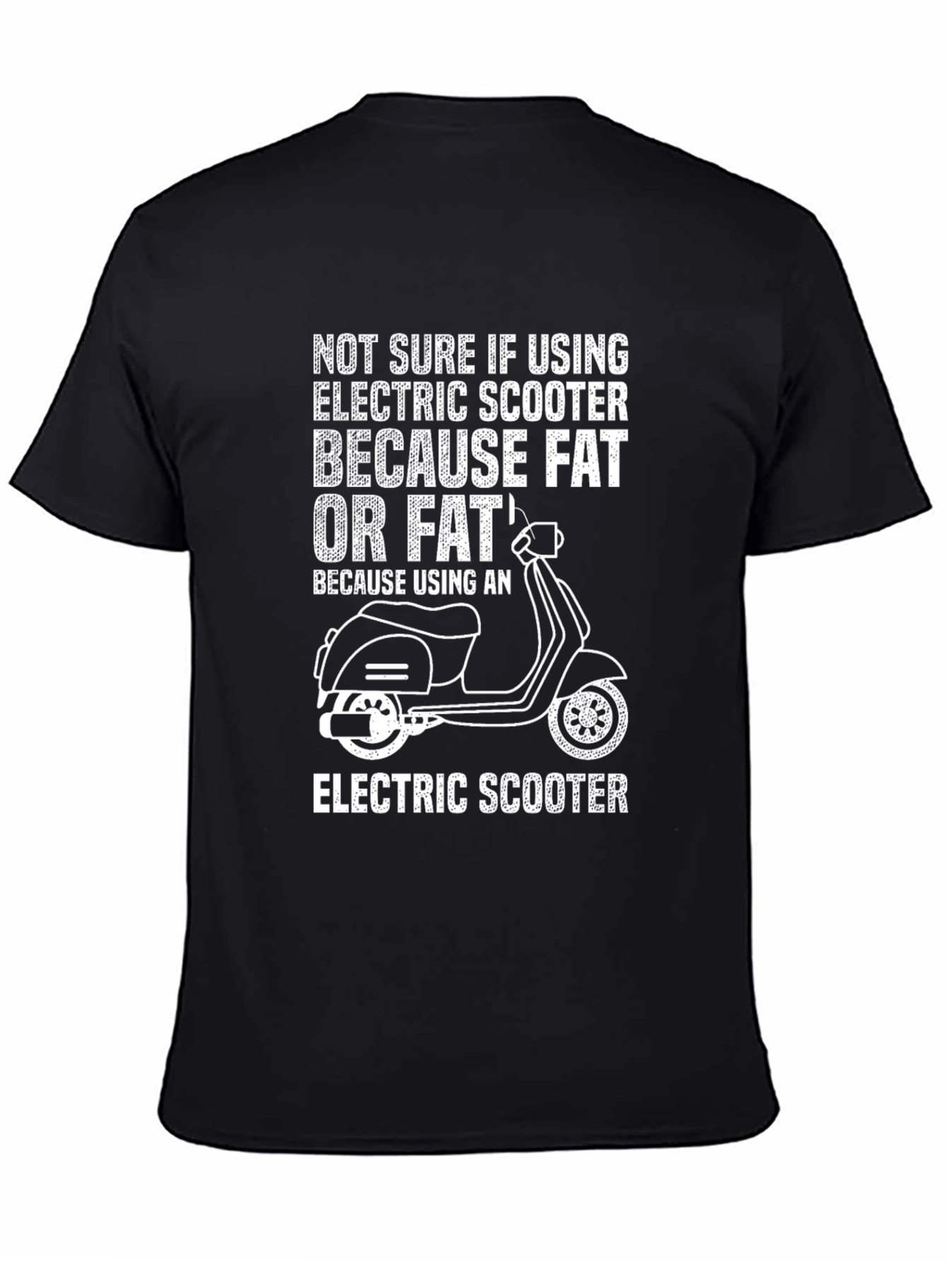 Black Funny Electric Scooter T-Shirt - Fat or Lazy? view 4