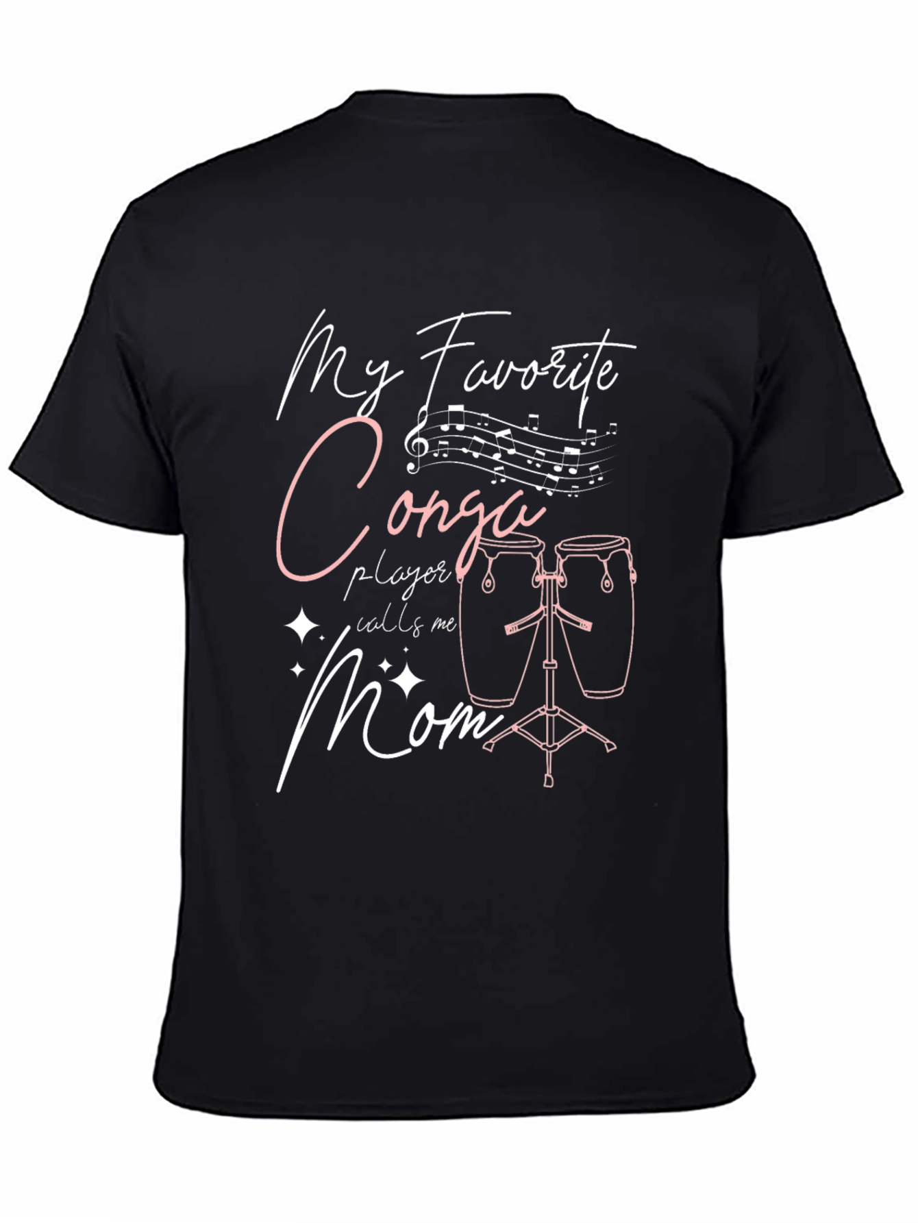 Black My Favorite Conga Player Calls Me Mom T-Shirt view 4