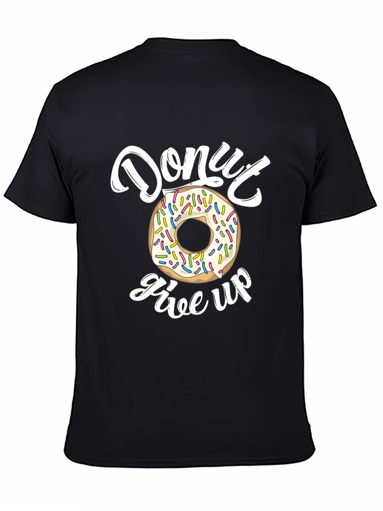 Black Donut Give Up T-Shirt - Unisex Motivational Tee view 4