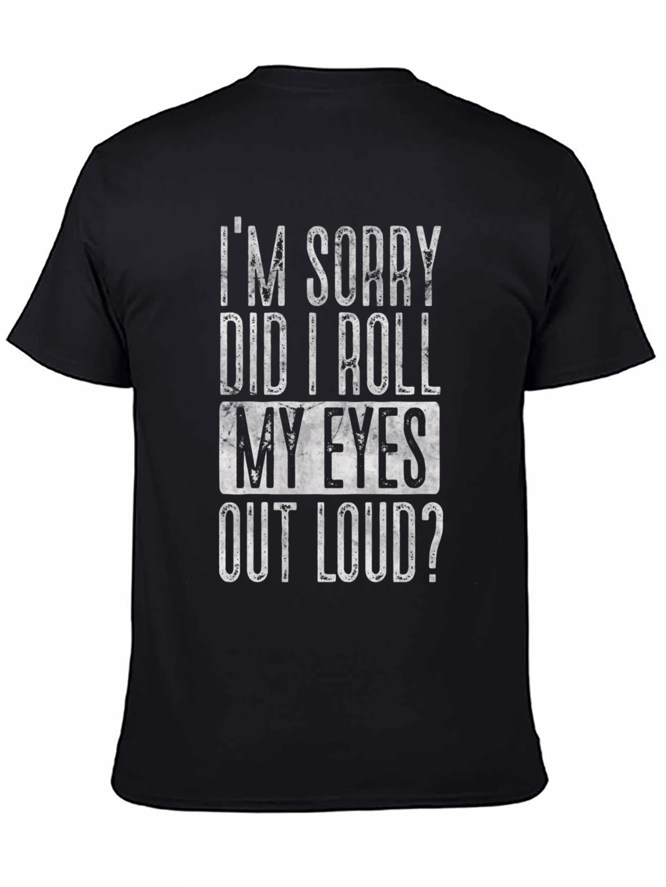 Black Funny Sarcastic Graphic T-Shirt view 4