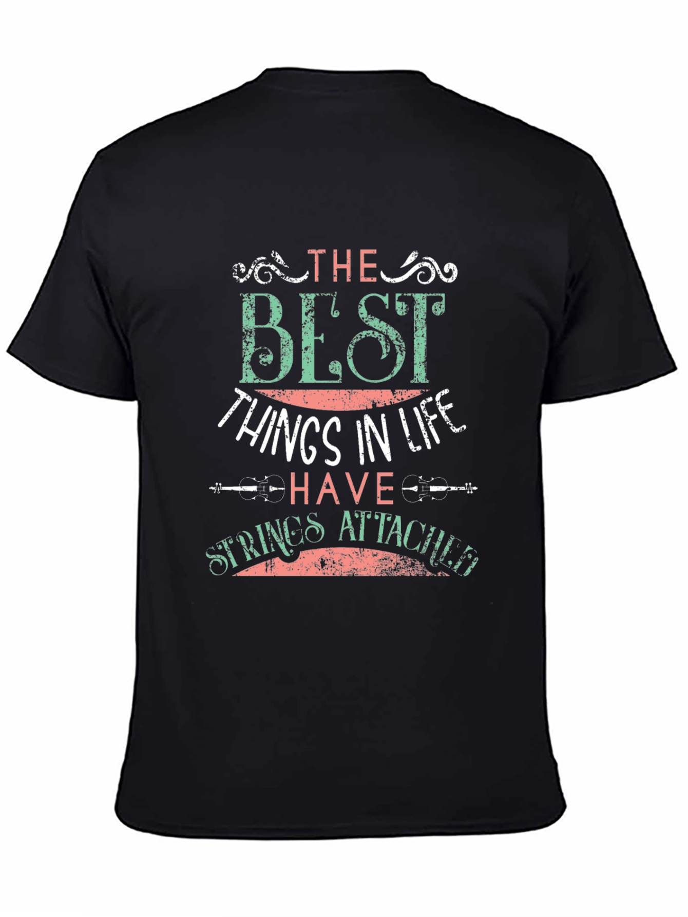 Black The Best Things In Life T-Shirt view 4