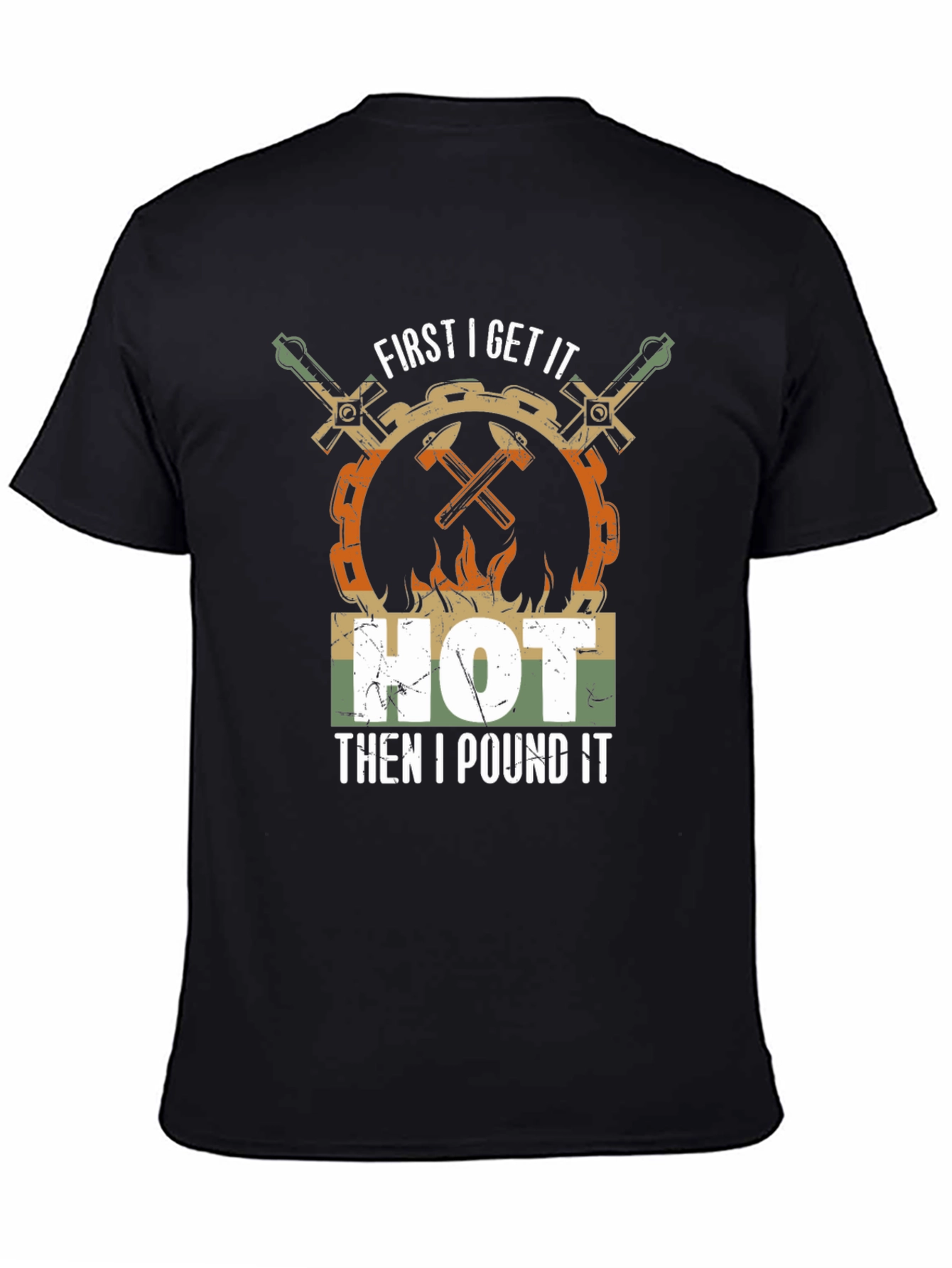 Black Blacksmith Humor T-Shirt: Get It Hot, Then I Pound It! view 4