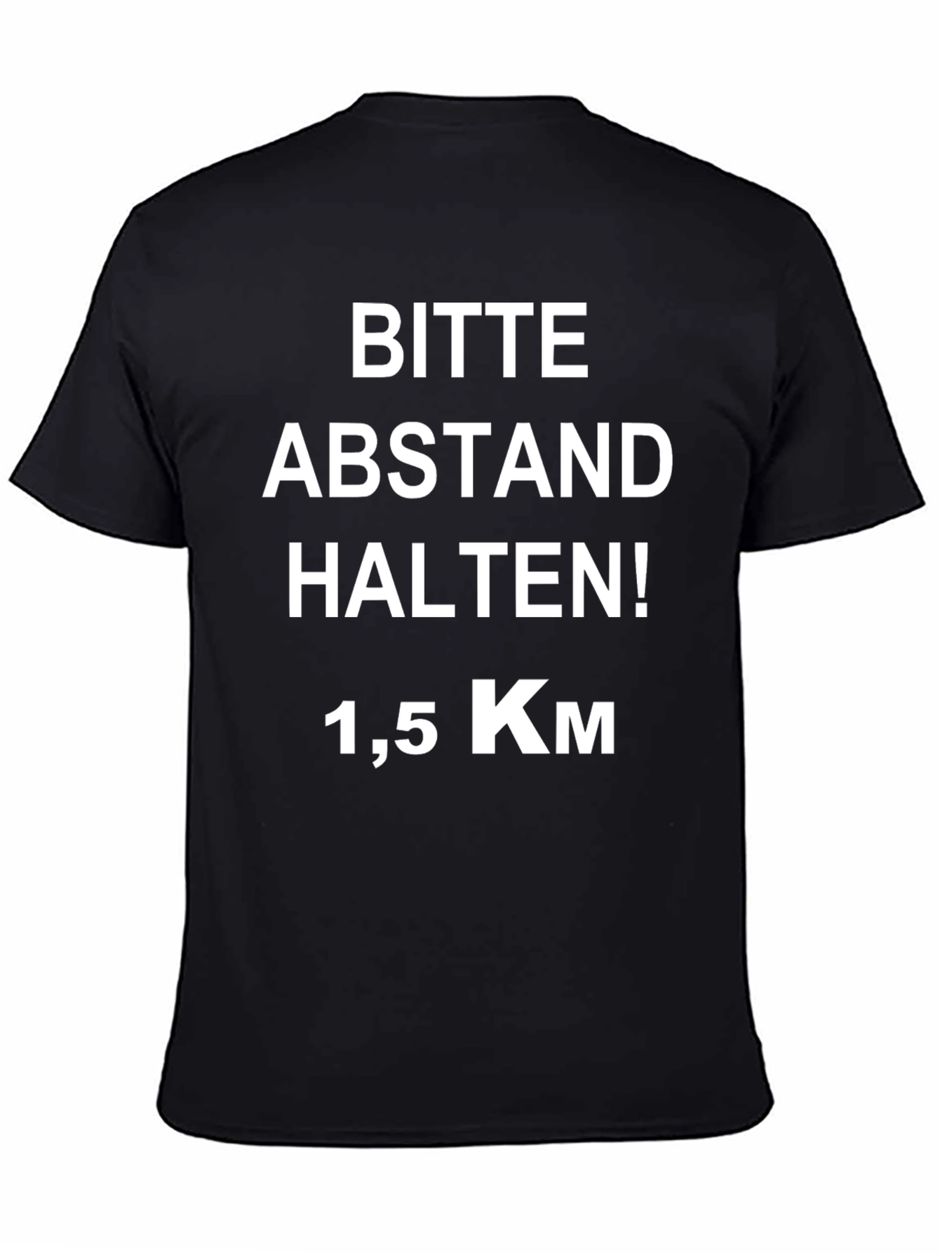 Black Bitte Abstand Halten! Social Distance T-Shirt view 4