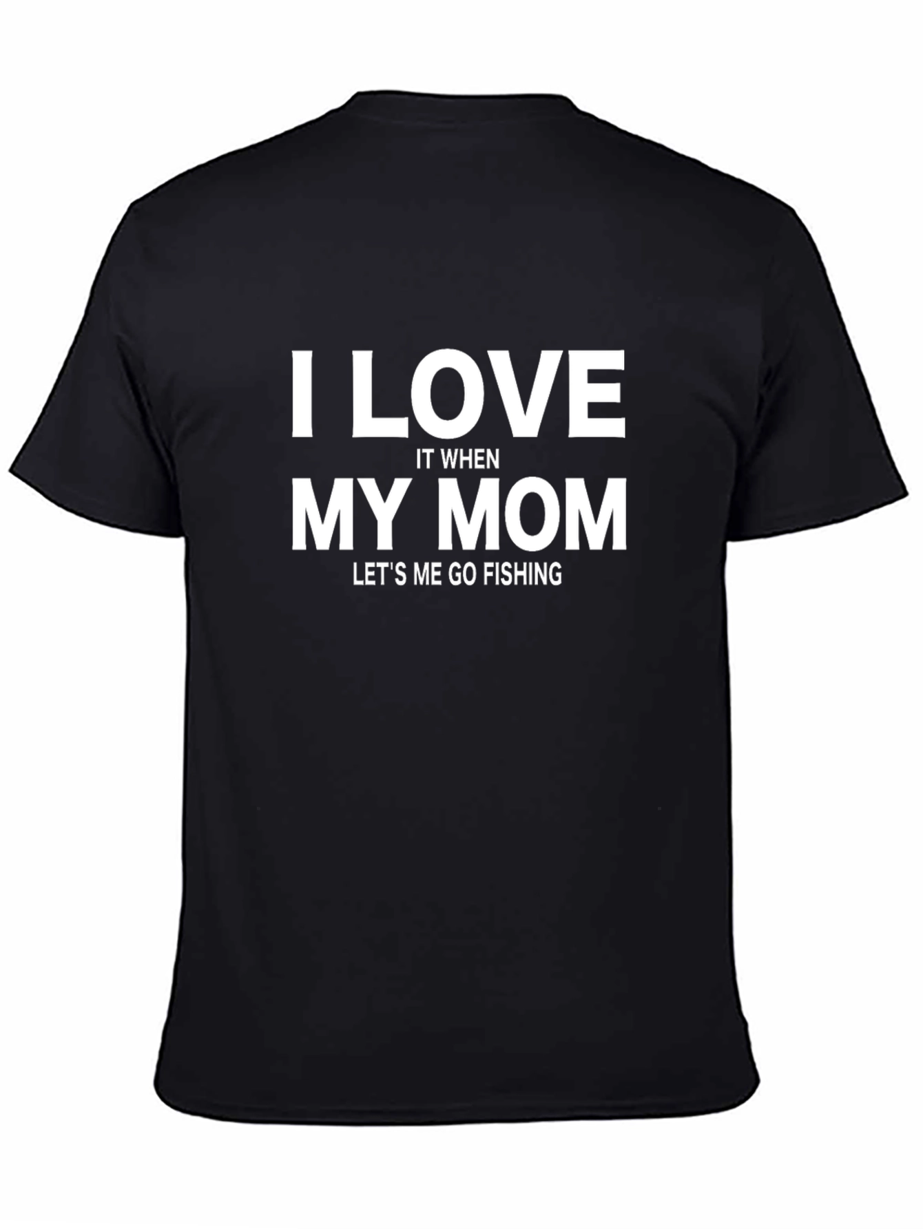 Black I Love My Mom Fishing Graphic Tee view 4