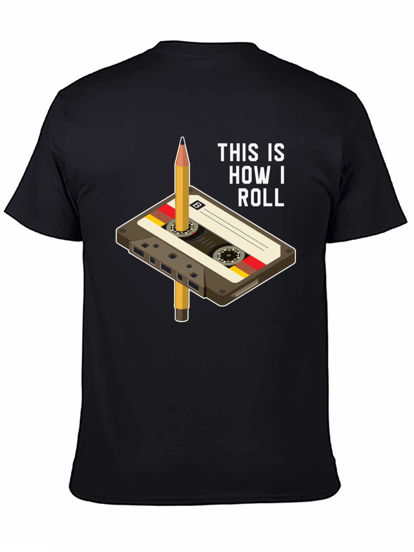 Black Retro Cassette Tape & Pencil T-Shirt - This Is How I Roll view 4