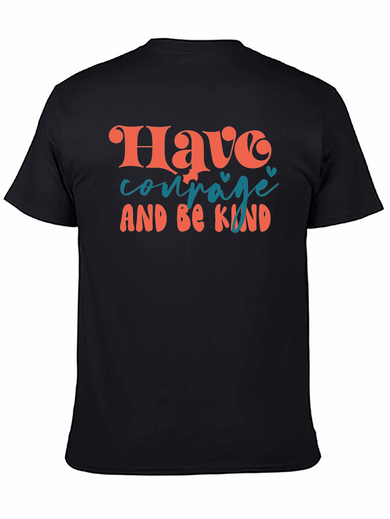 Black Have Courage and Be Kind Graphic Tee view 4
