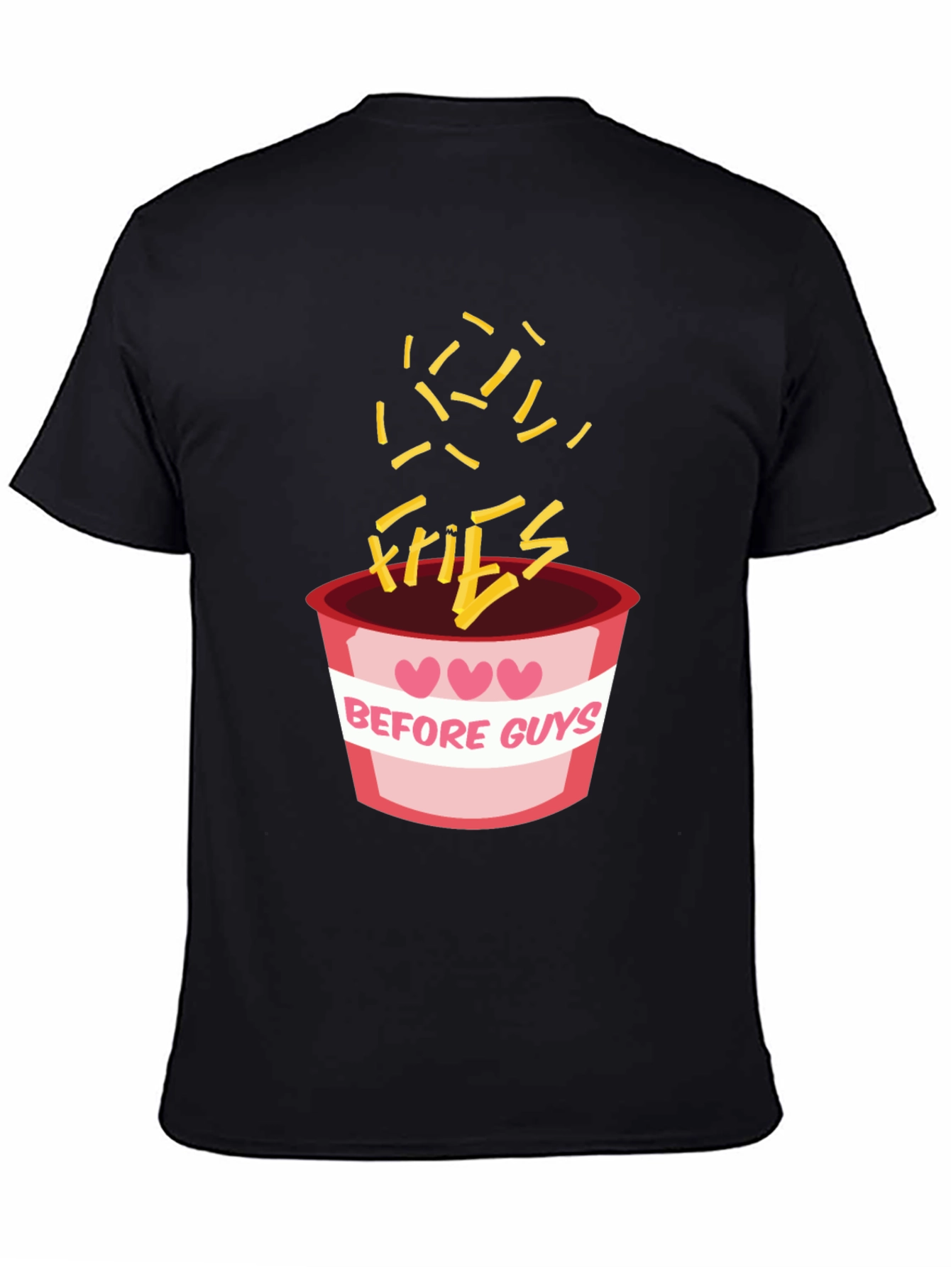 Fries Before Guys Graphic Tee - 4