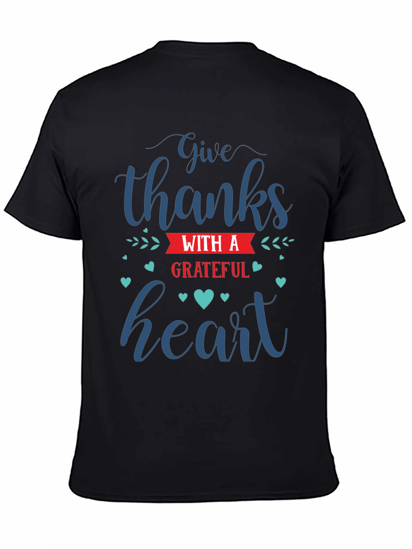 Black Give Thanks Grateful Heart Graphic T-Shirt view 4