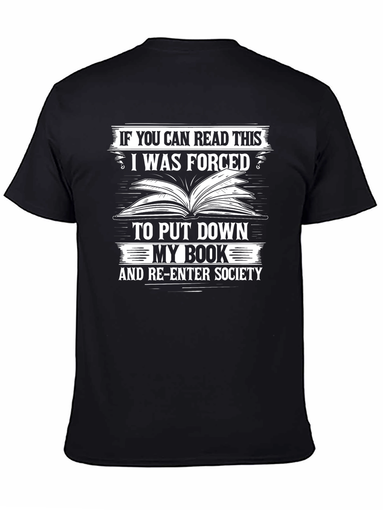 Black Funny Book Lover T-Shirt - Forced to Re-Enter Society view 4