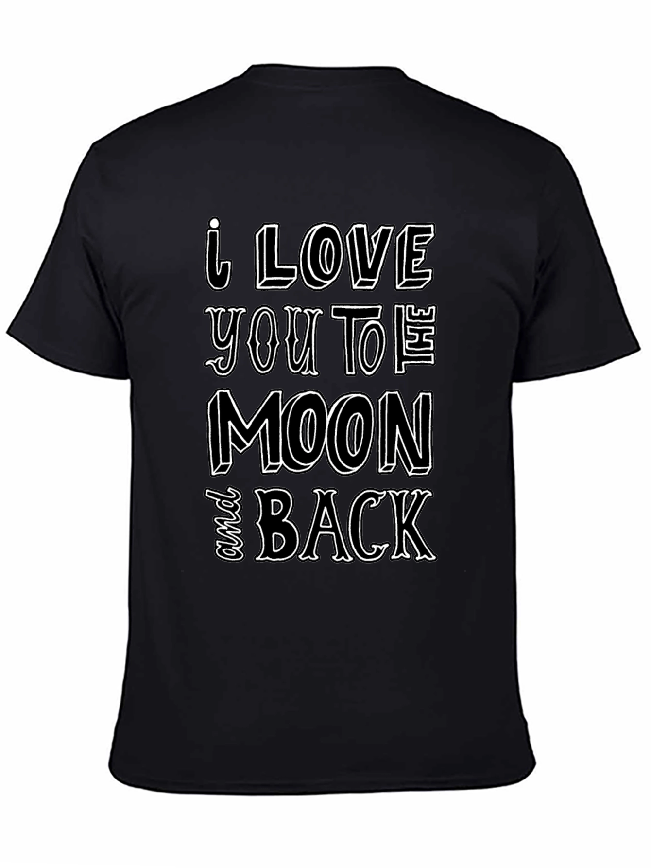 Black I Love You To The Moon and Back Black T-Shirt view 4