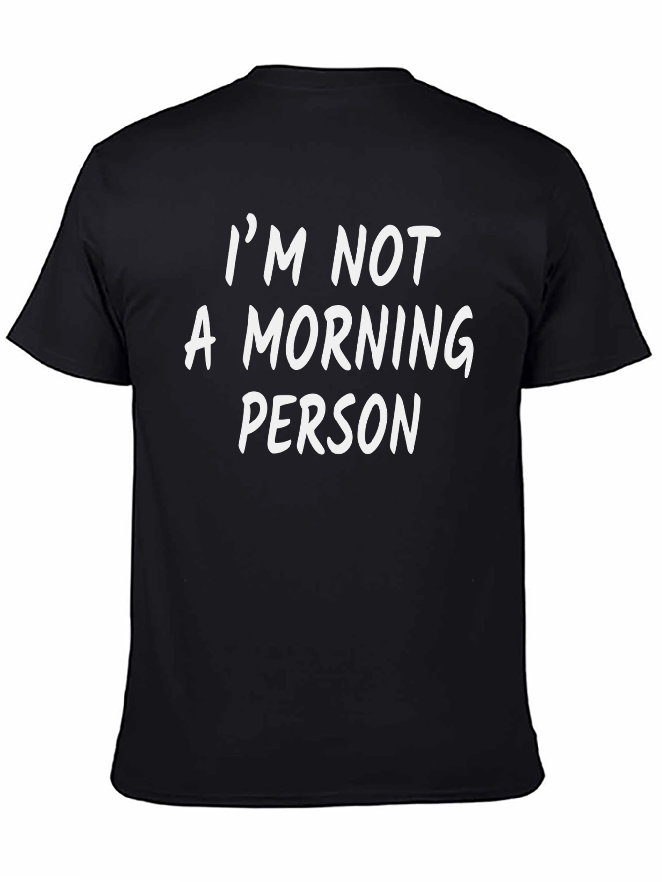 Black I'm Not A Morning Person Graphic T-Shirt view 4