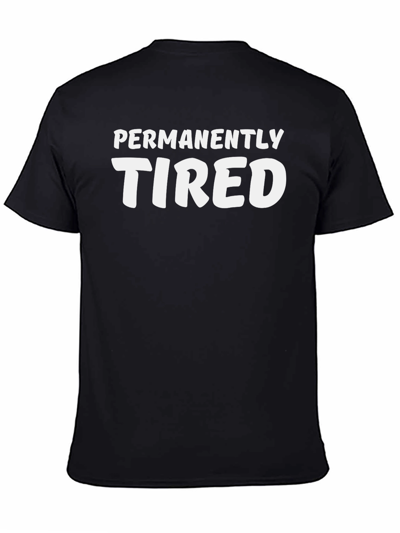 Black Permanently Tired Black Graphic Tee view 4