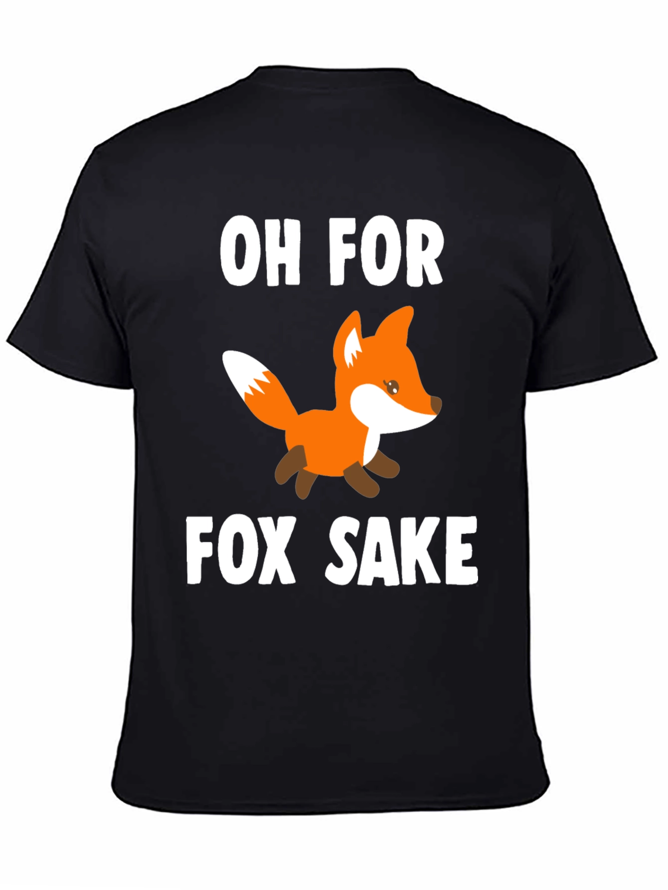 Black Oh For Fox Sake T-Shirt - Novelty Graphic Tee view 4