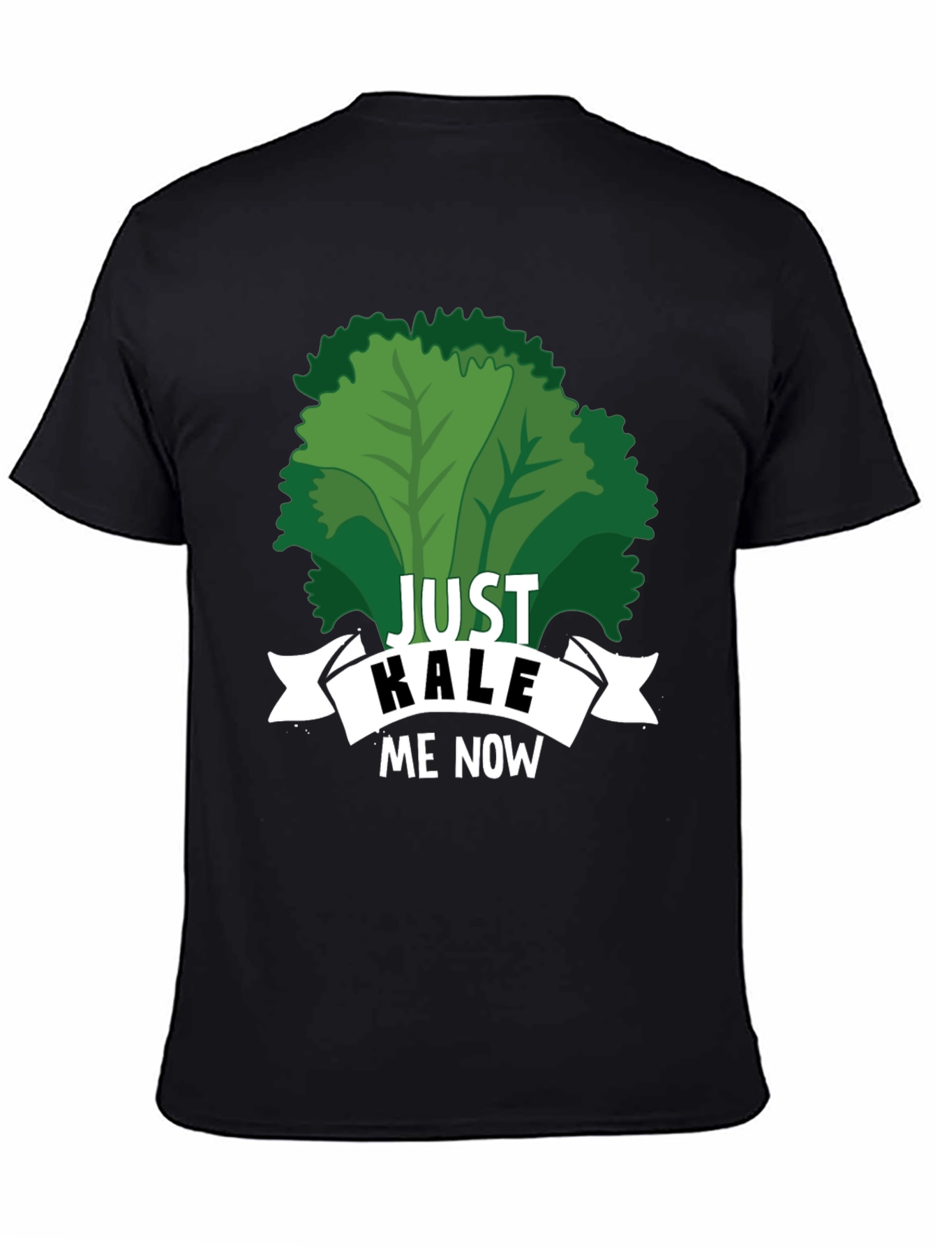 Black Just Kale Me Now Funny Vegan T-Shirt view 4