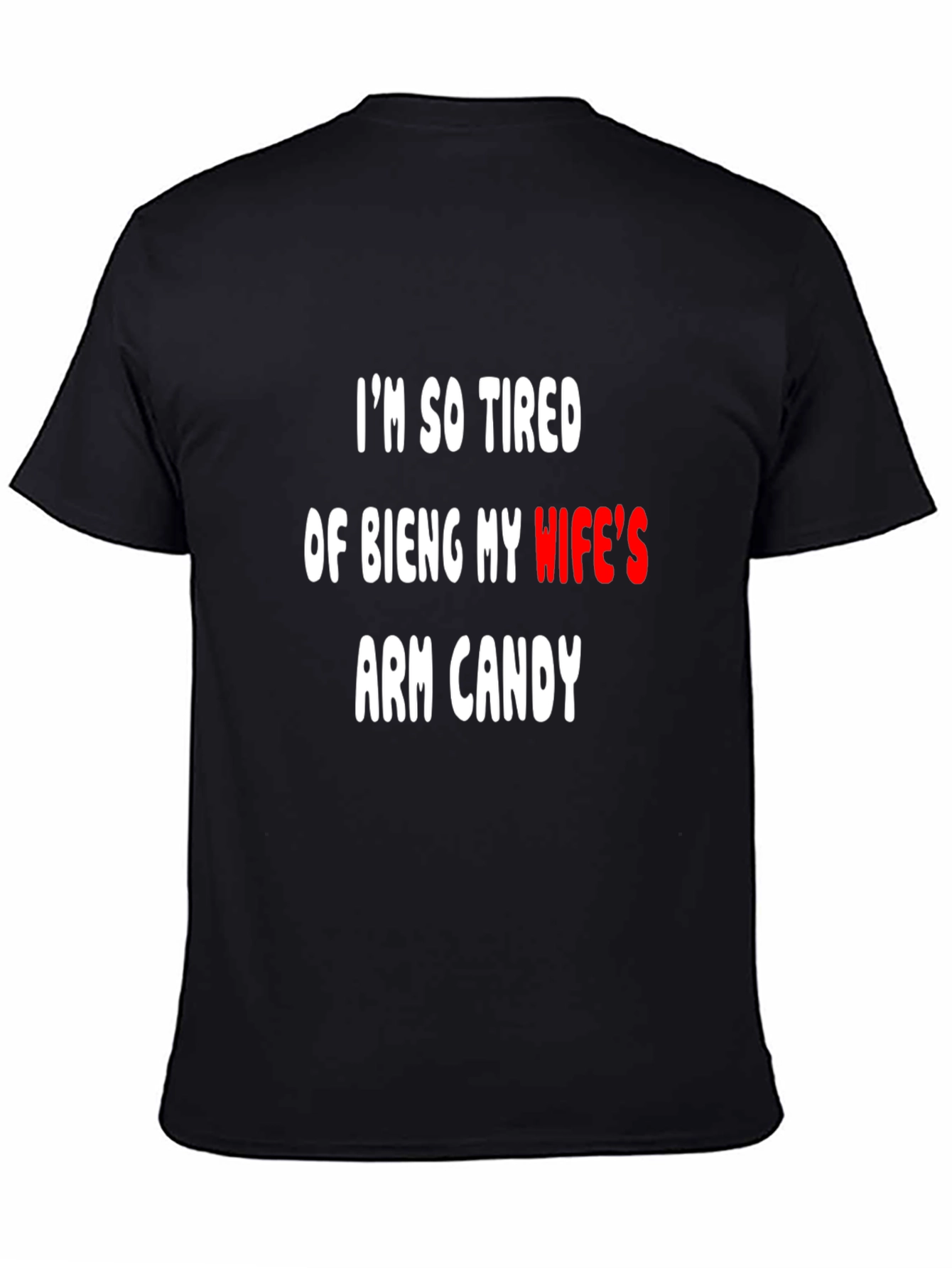 Black Funny Arm Candy T-Shirt view 4
