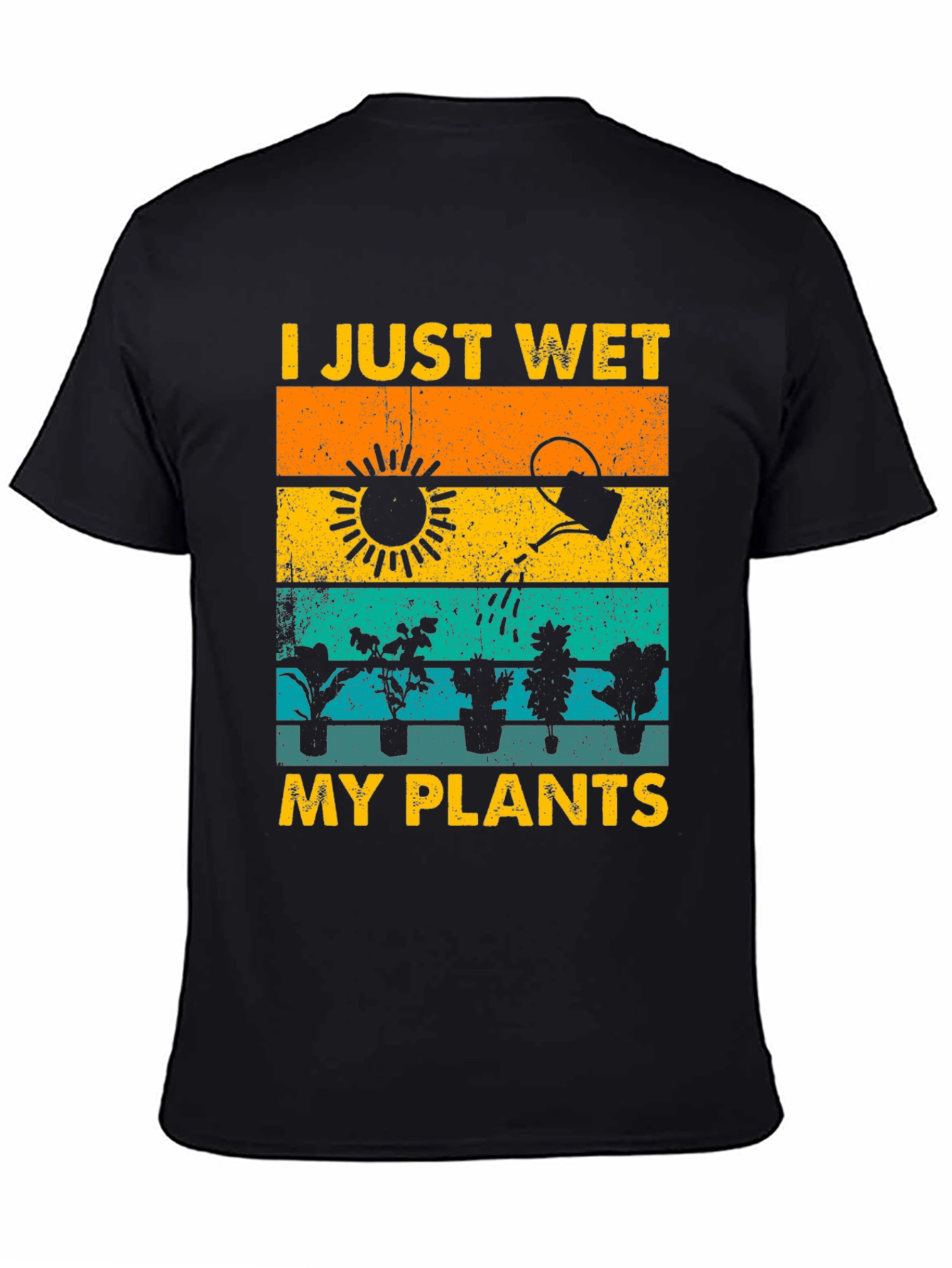 Black I Just Wet My Plants T-Shirt Gardener Gift view 4