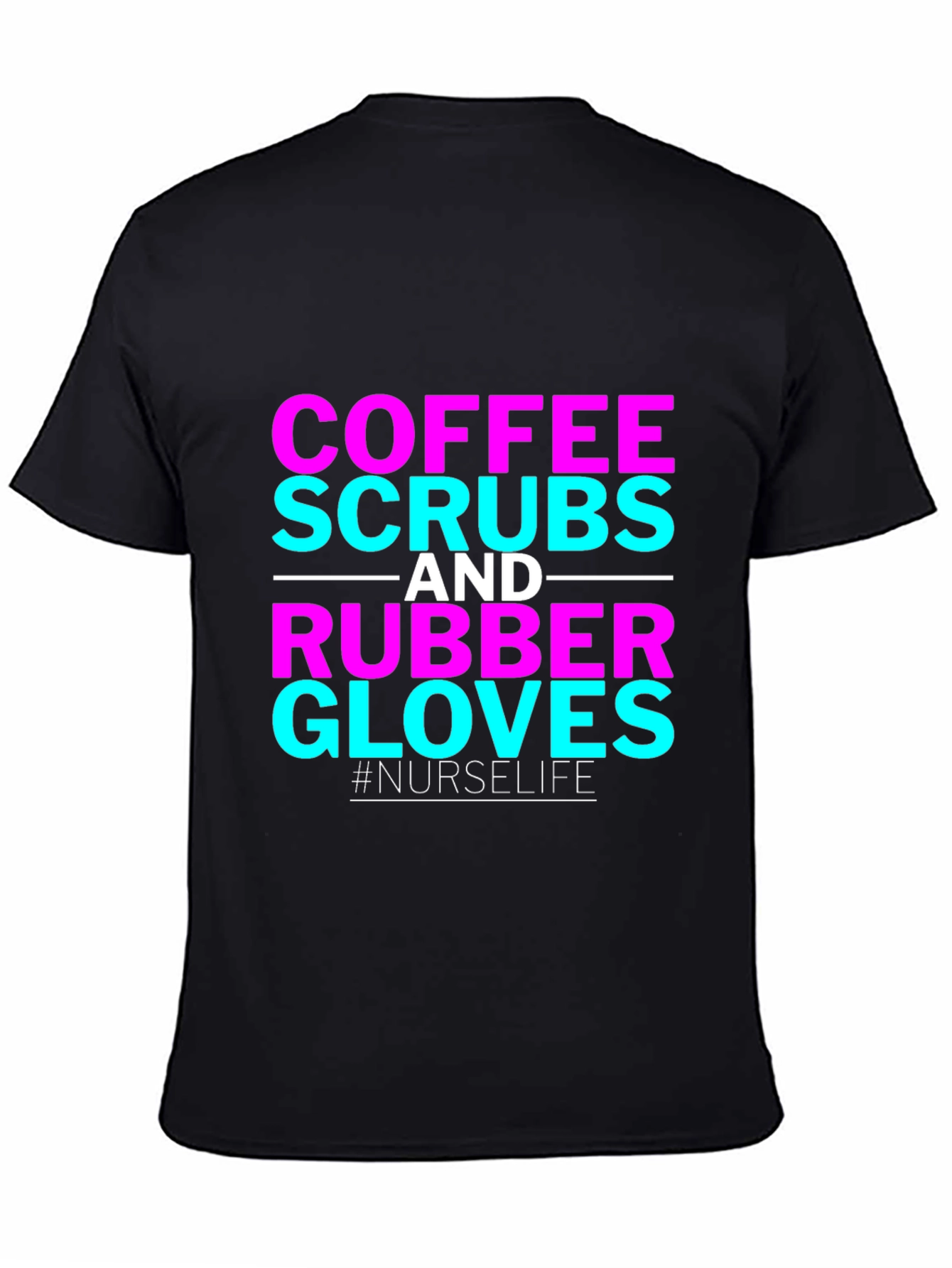 Black Coffee Scrubs and Rubber Gloves Nurse T-Shirt view 4