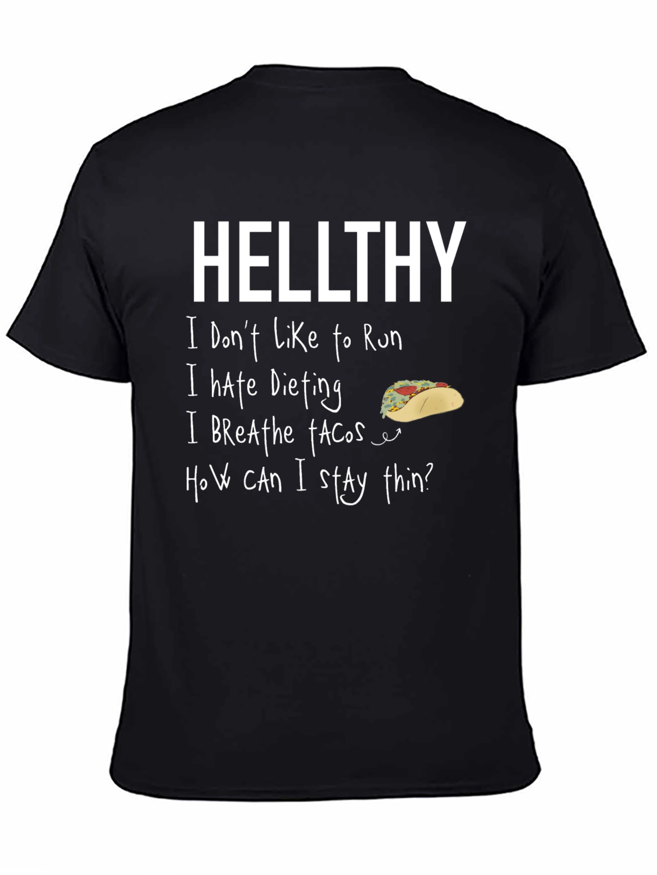 Black Hellthy Funny Graphic T-Shirt view 4
