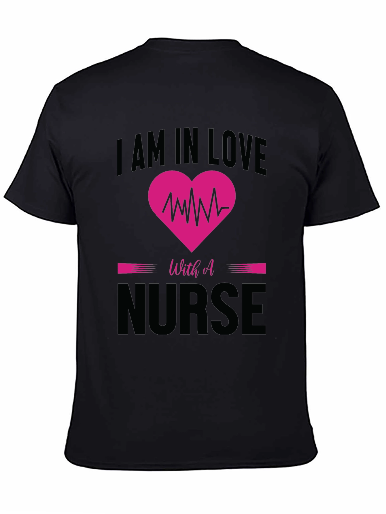 Black I'm In Love With A Nurse T-Shirt view 4
