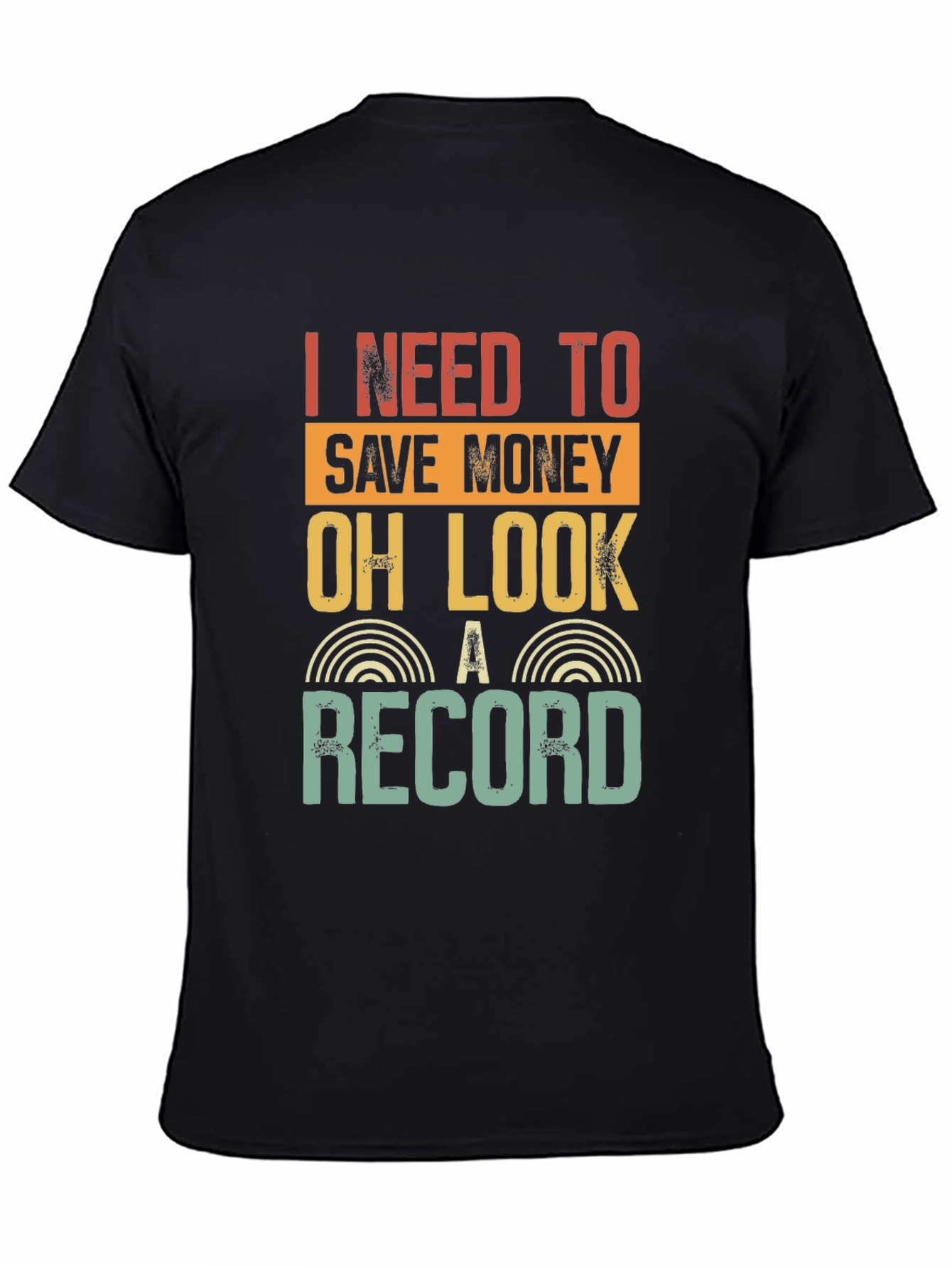 Black Funny Record Collector T-Shirt - I Need To Save Money view 4