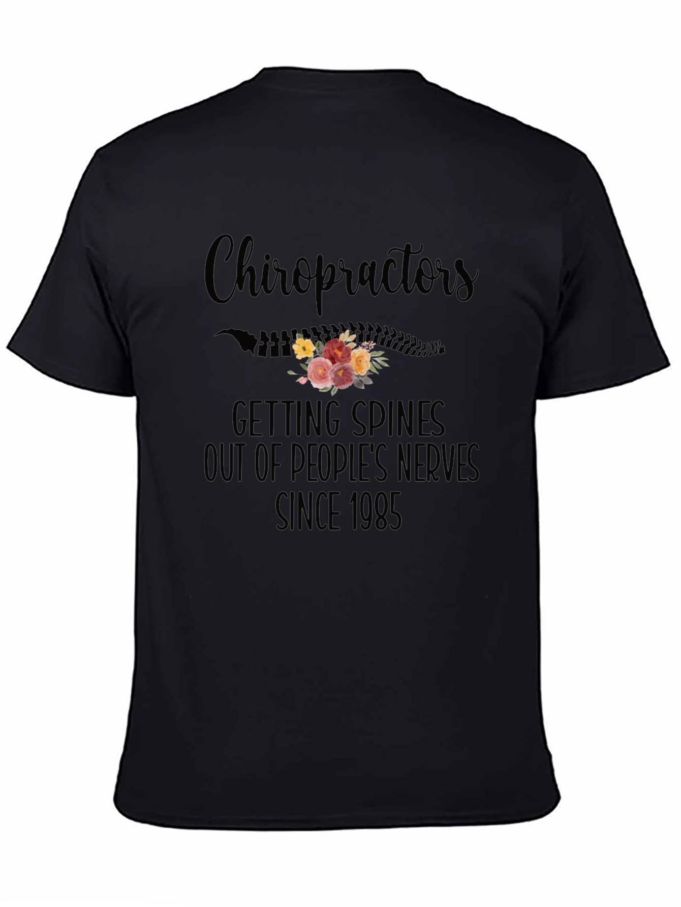 Black Chiropractor Spine Flower Graphic Tee - Since 1985 view 4