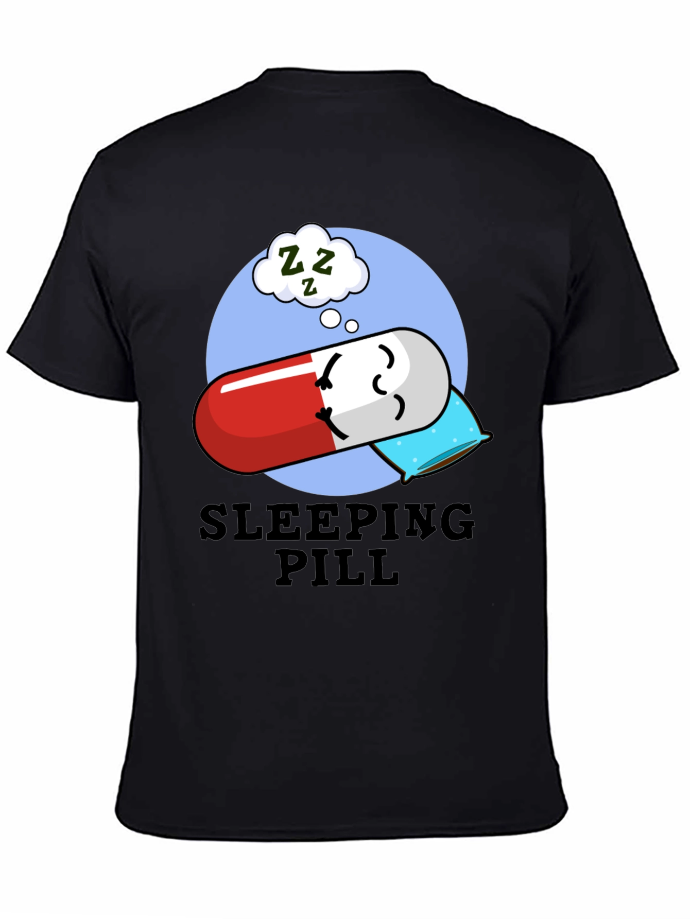 Black Sleeping Pill Funny Graphic T-Shirt - Unisex view 4