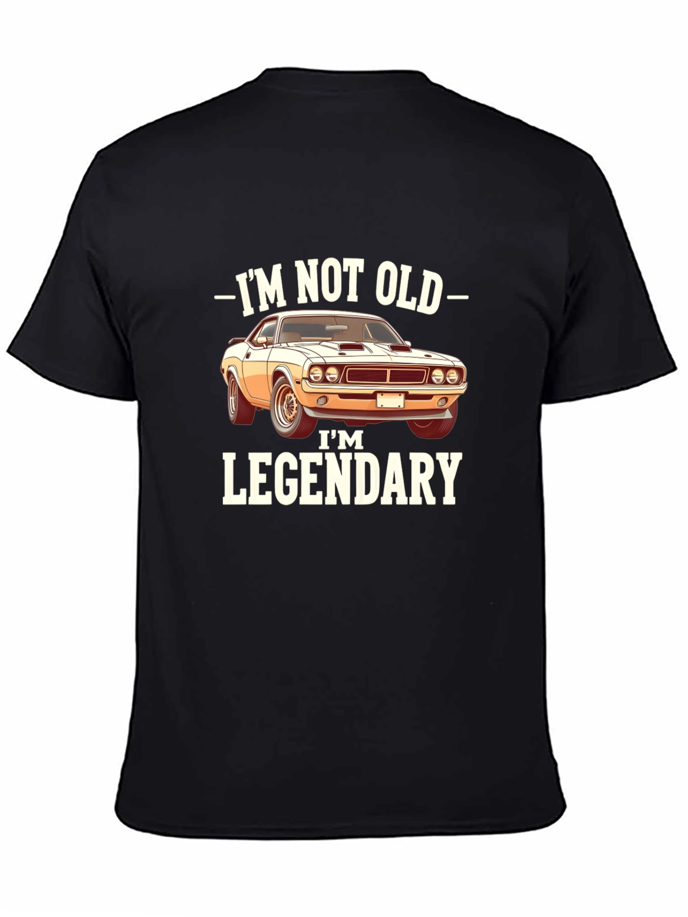 Black I'm Not Old I'm Legendary Car T-Shirt view 4