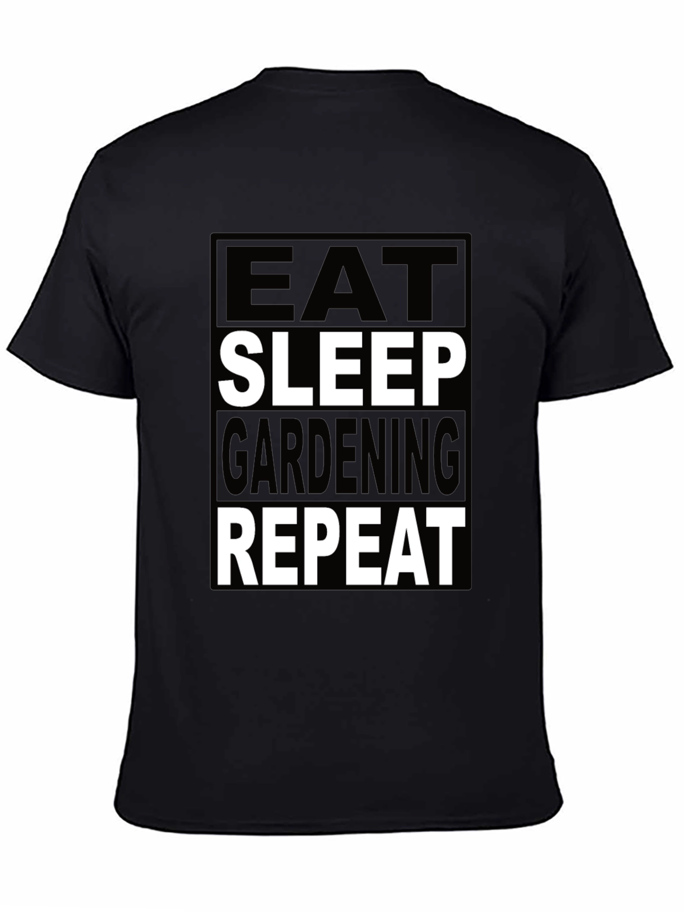 Black Eat Sleep Gardening Repeat Black T-Shirt view 4