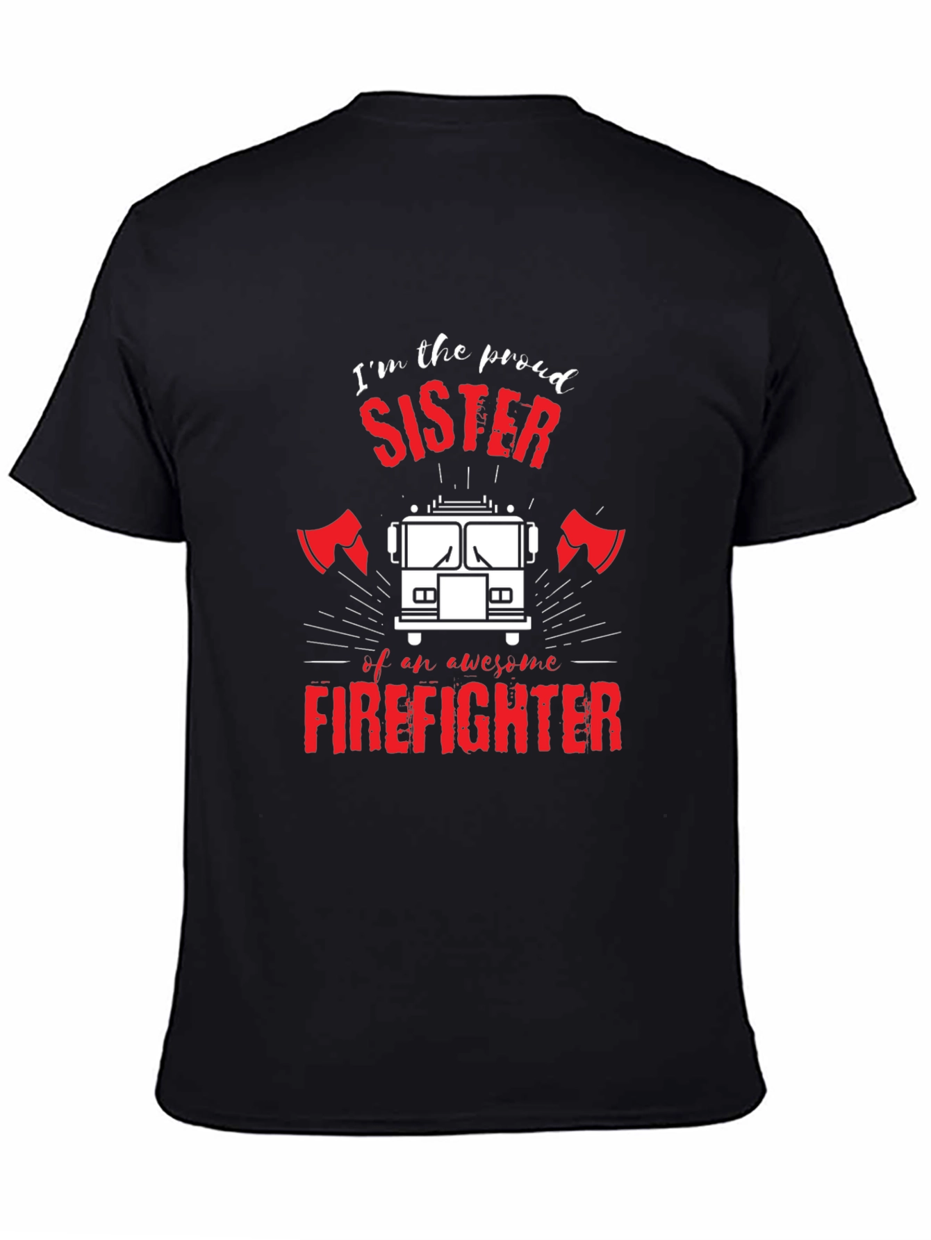 Black Proud Firefighter Sister Black T-Shirt view 4