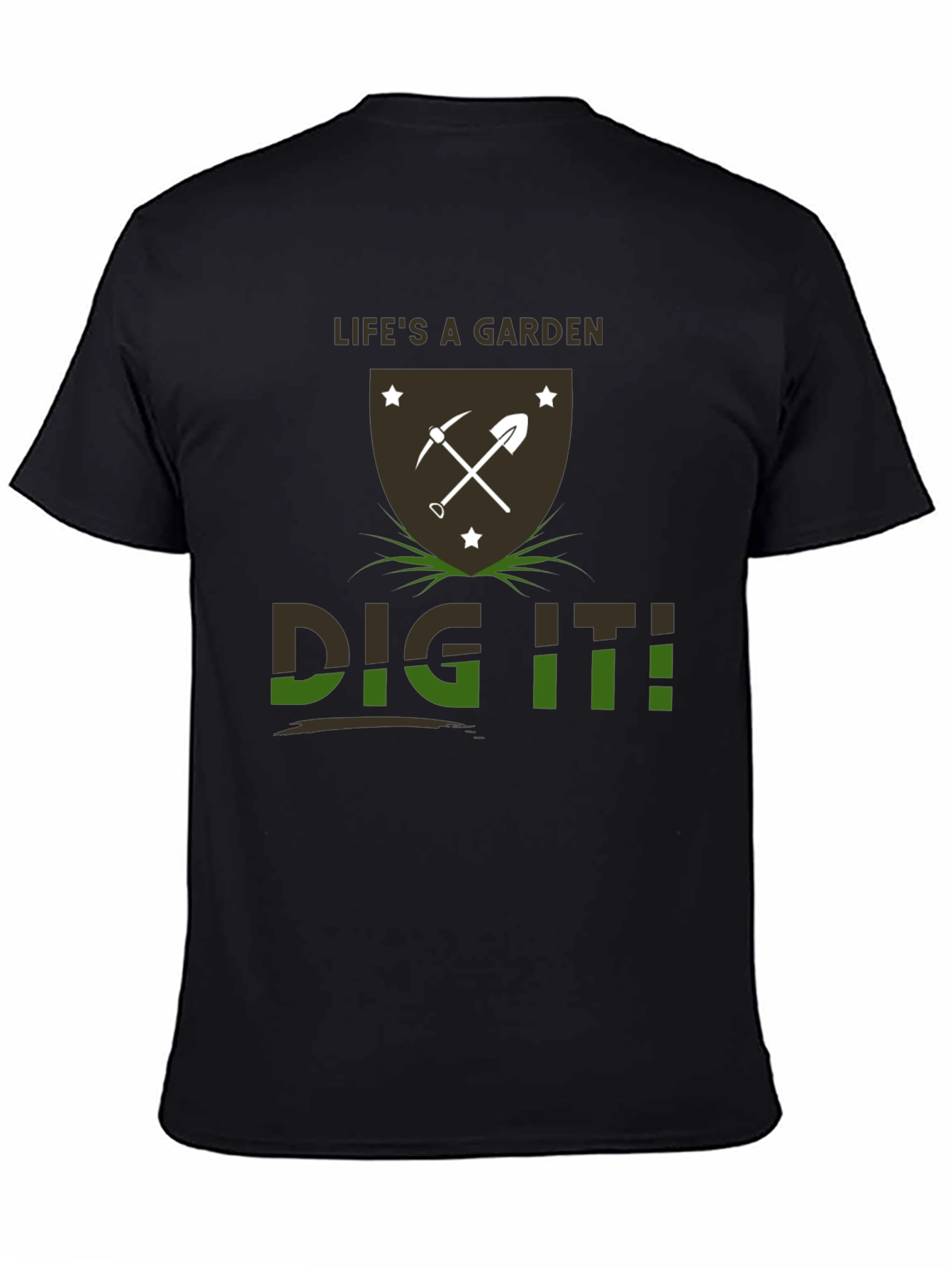 Black Life's a Garden Dig It T-Shirt view 4